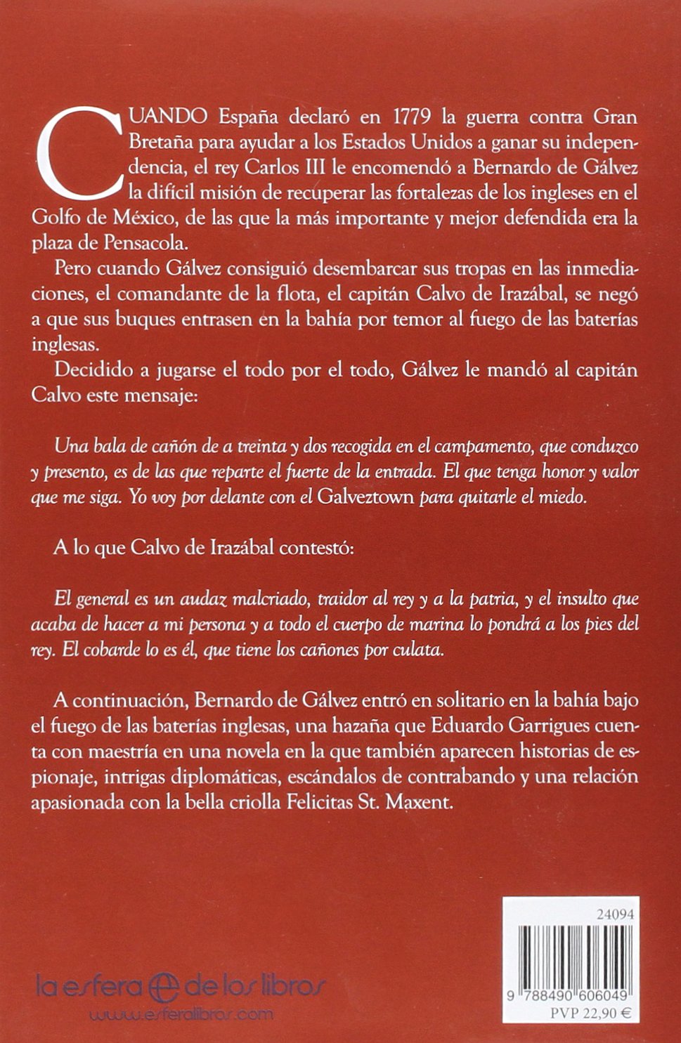 El Que Tenga Valor Que Me Siga (Novela histórica)