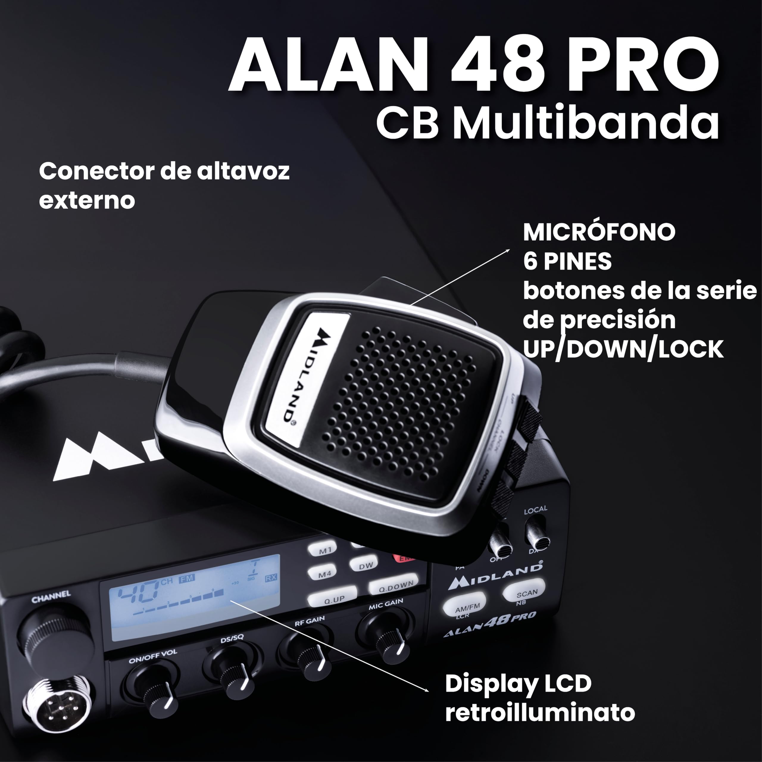 Midland - Emisora CB ALAN 48 PRO, Radioaficionado Multibanda para Vehículo sin Licencia, Potencia Ajustable 1W/4W, Pantalla LCD, SCAN, Dual Watch, RF Gain, Filtros ANL y Noise Blanker, Micrófono 6 Pin