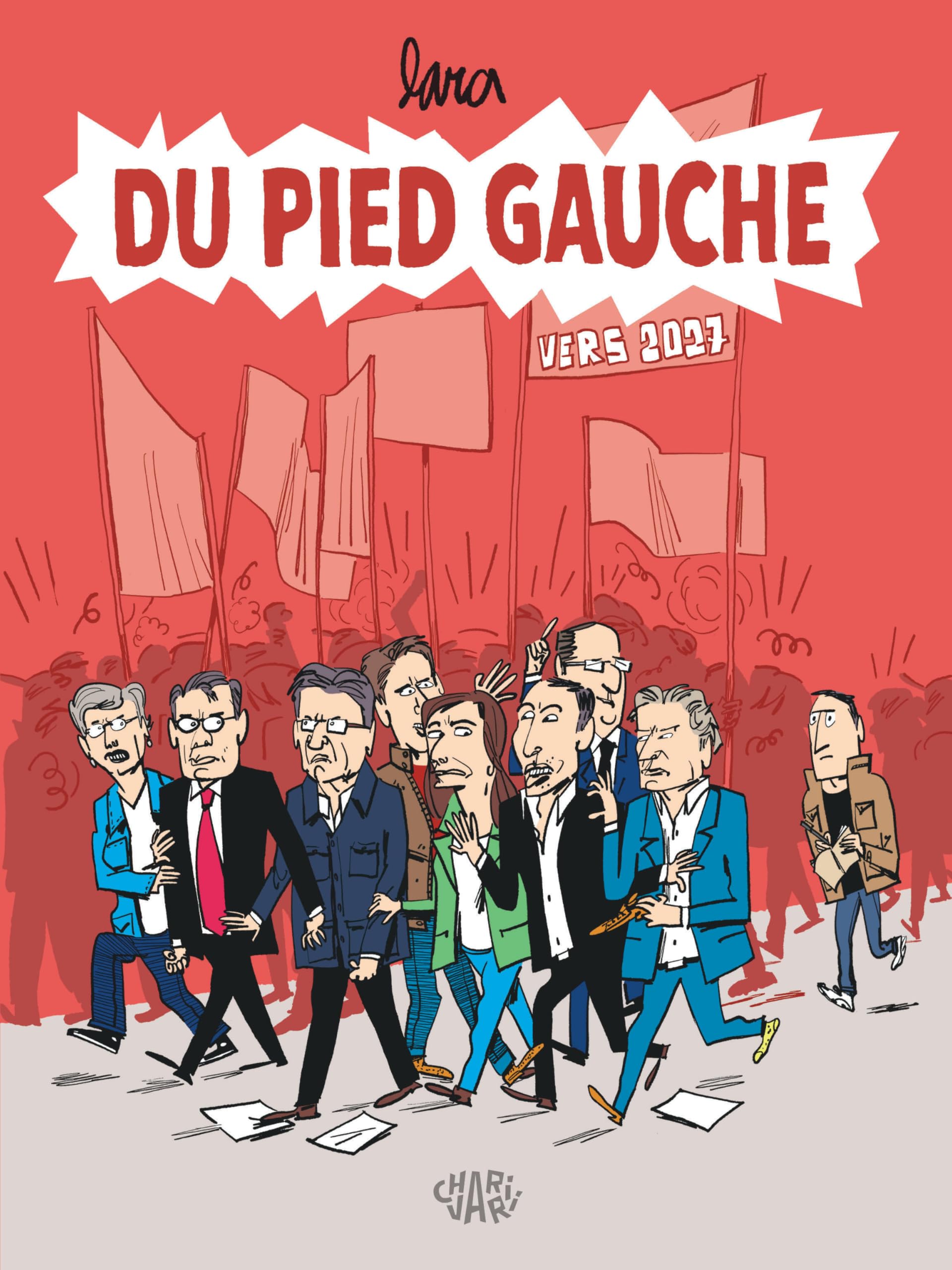 Du pied gauche Vers 2027 -  Lara - Charivari - cartonné - Bande dessinée