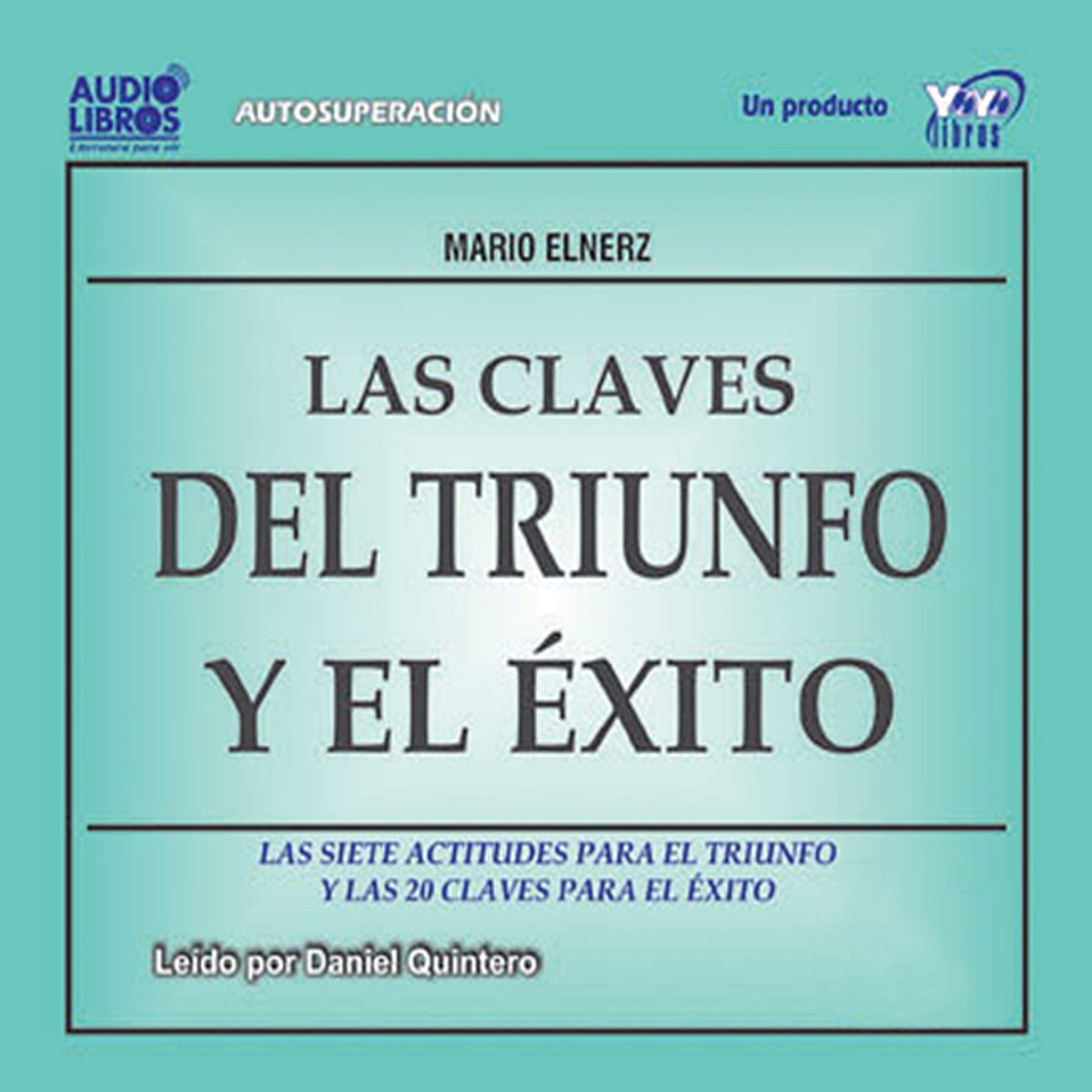 Cover art for Las Claves del Triunfo y el Exito [The Clues for Achievement and Success]