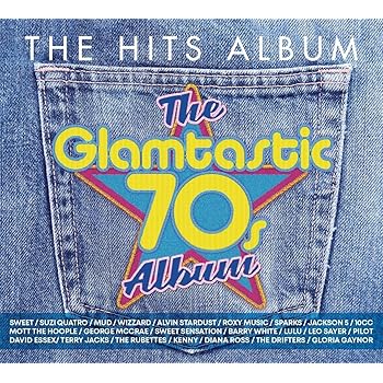 The Hits Album: Glamtastic 70s (CD Album)