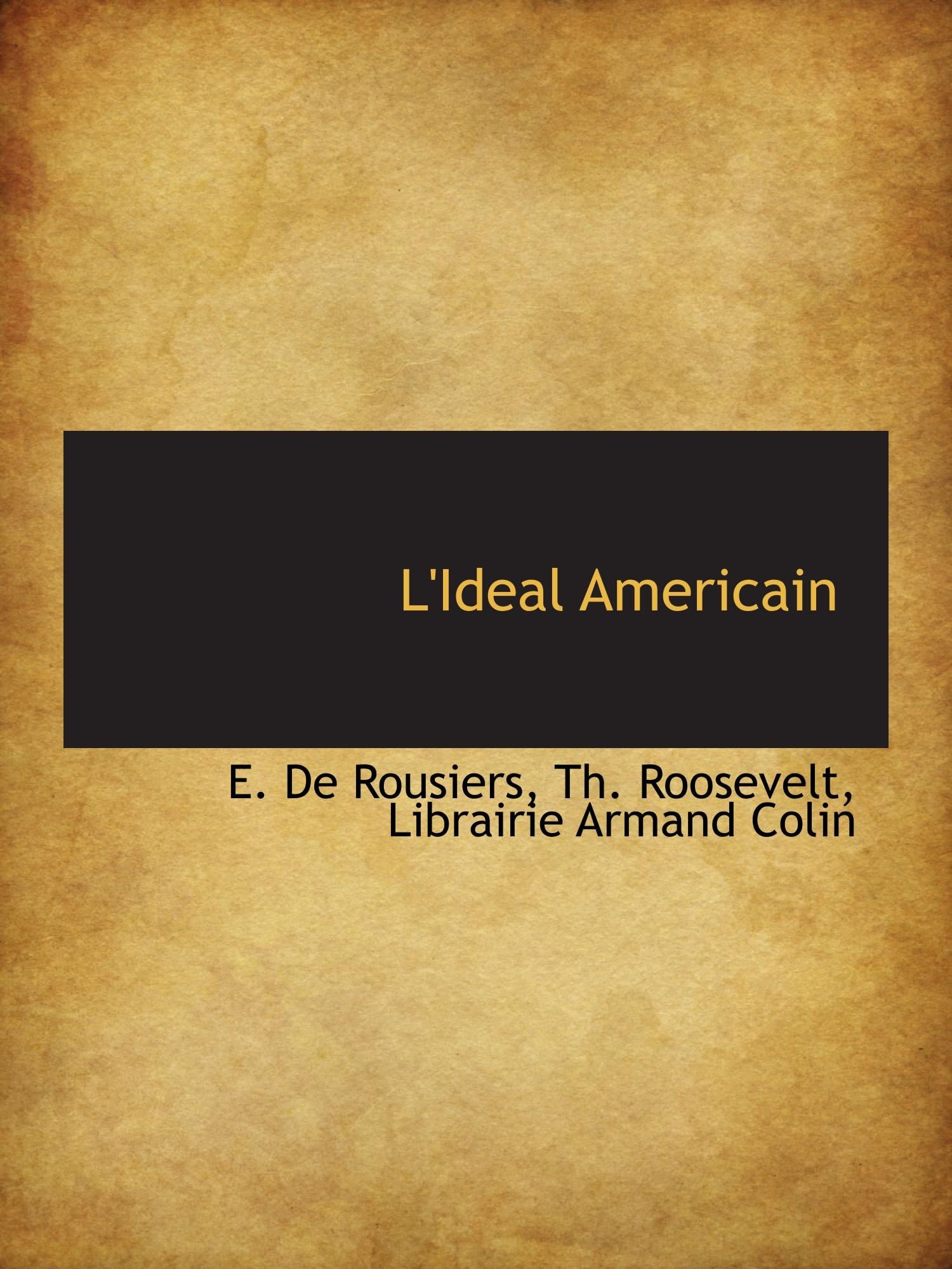 L'Ideal Americain