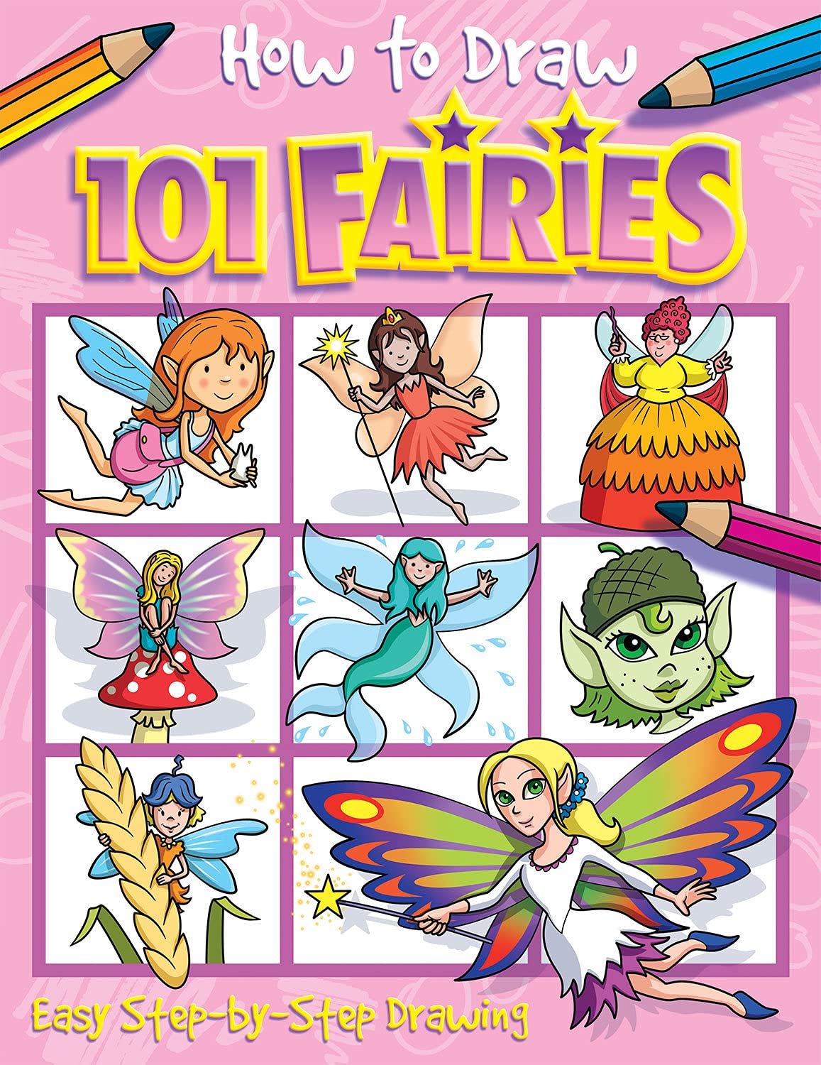 How to Draw 101 Fairies