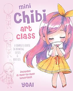 Mini Chibi Art Class: A Complete Course in Drawing Cuties and Beasties - Includes 19 Step-by-Step Tutorials! (Volume 1) (Cute and Cuddly Art, 2)
