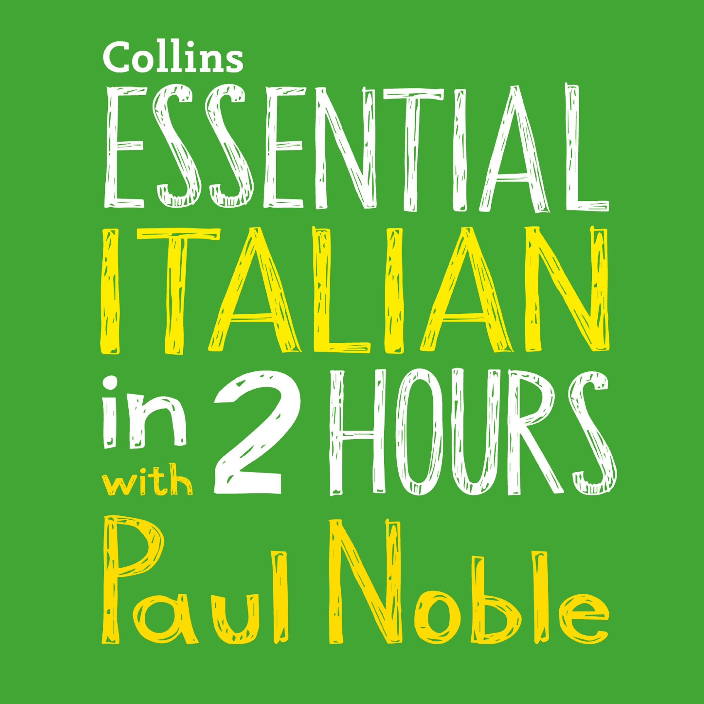 Essential Italian in 2 Hours with Paul Noble