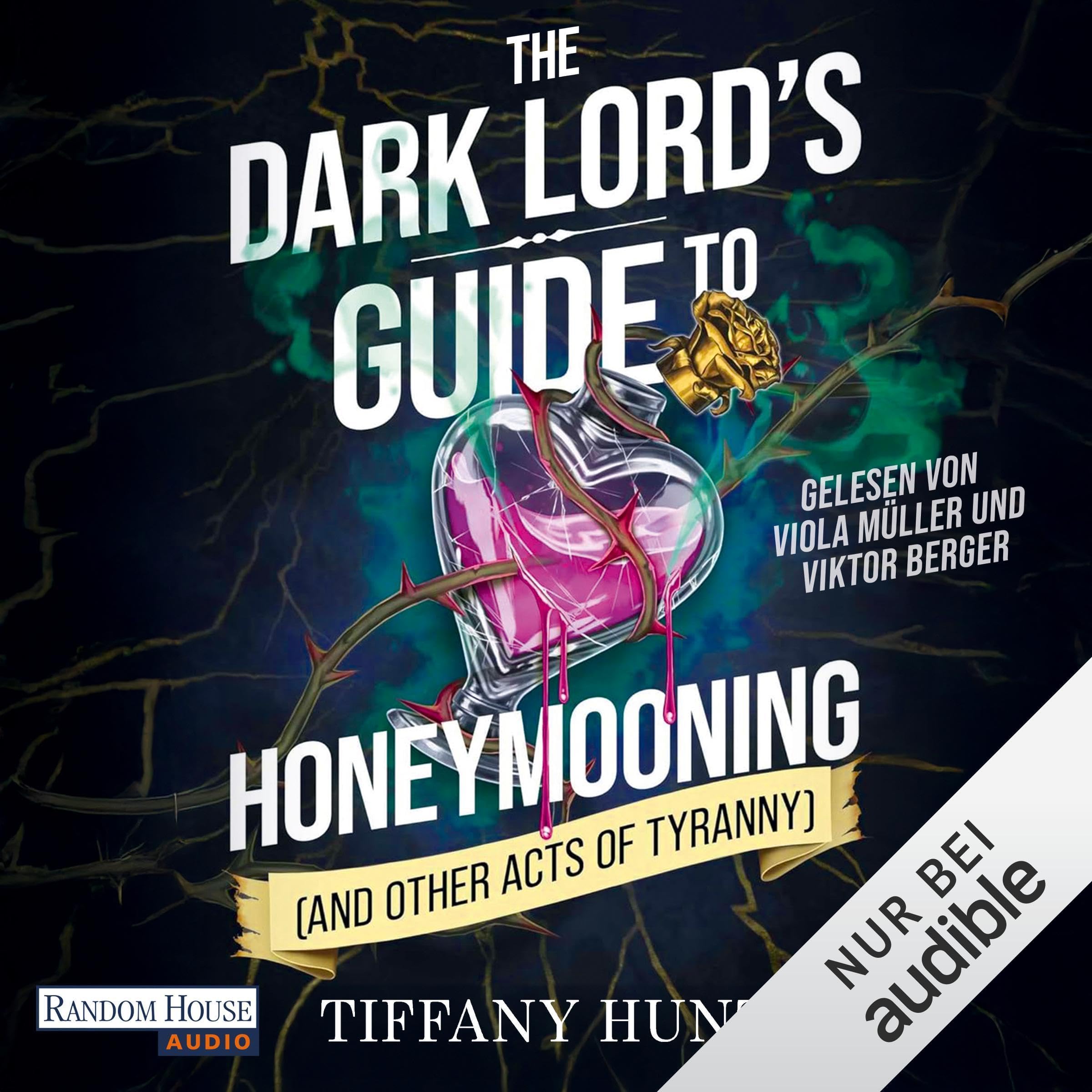 Cover art for The Dark Lord's Guide to Honeymooning (and Other Acts of Tyranny)
