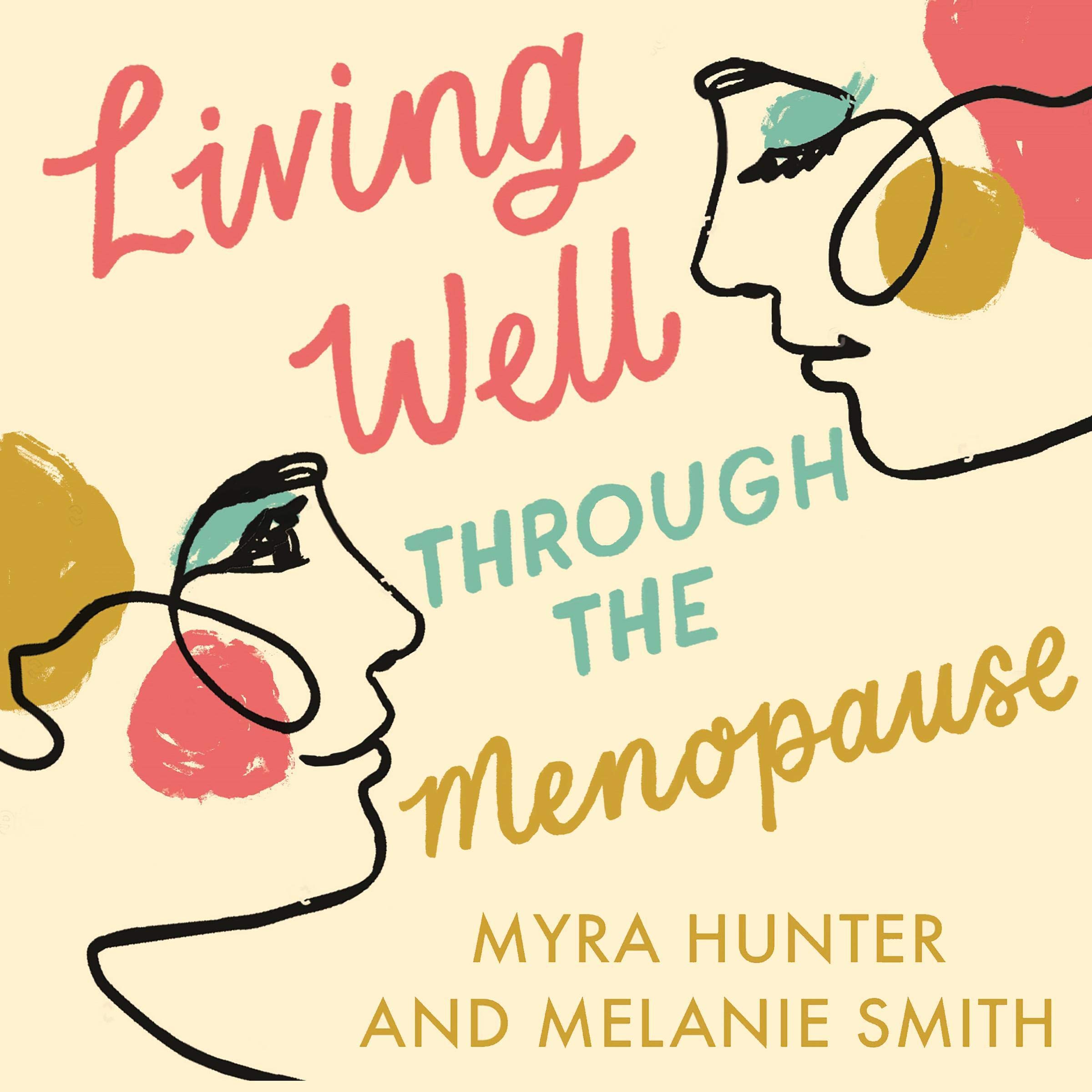 Living Well Through the Menopause