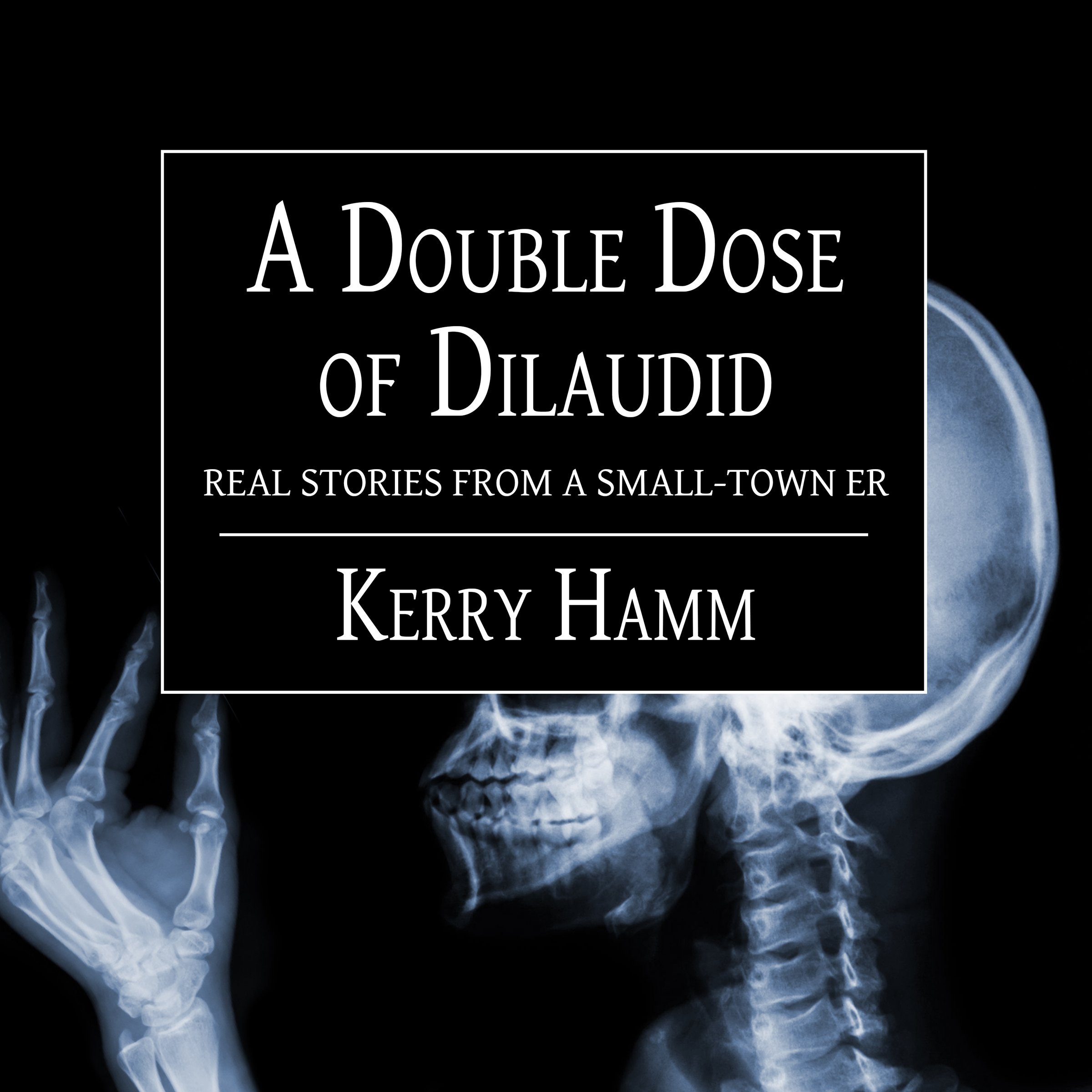 Cover art for A Double Dose of Dilaudid