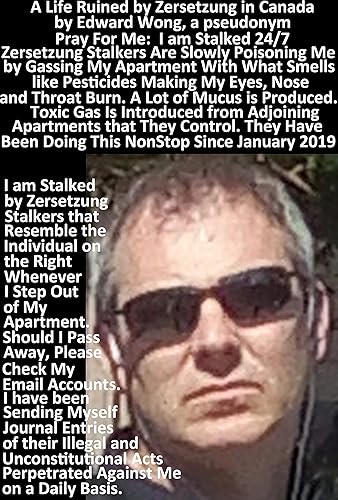 A Life Ruined by Zersetzung in Canada