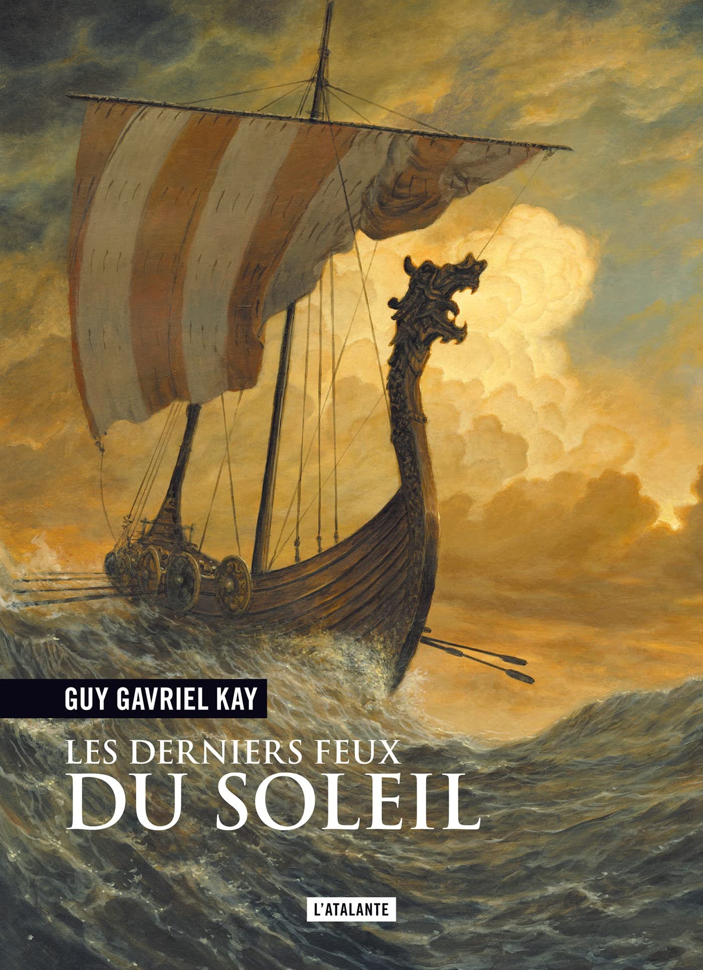 Les Derniers Feux du soleil (French Edition)
