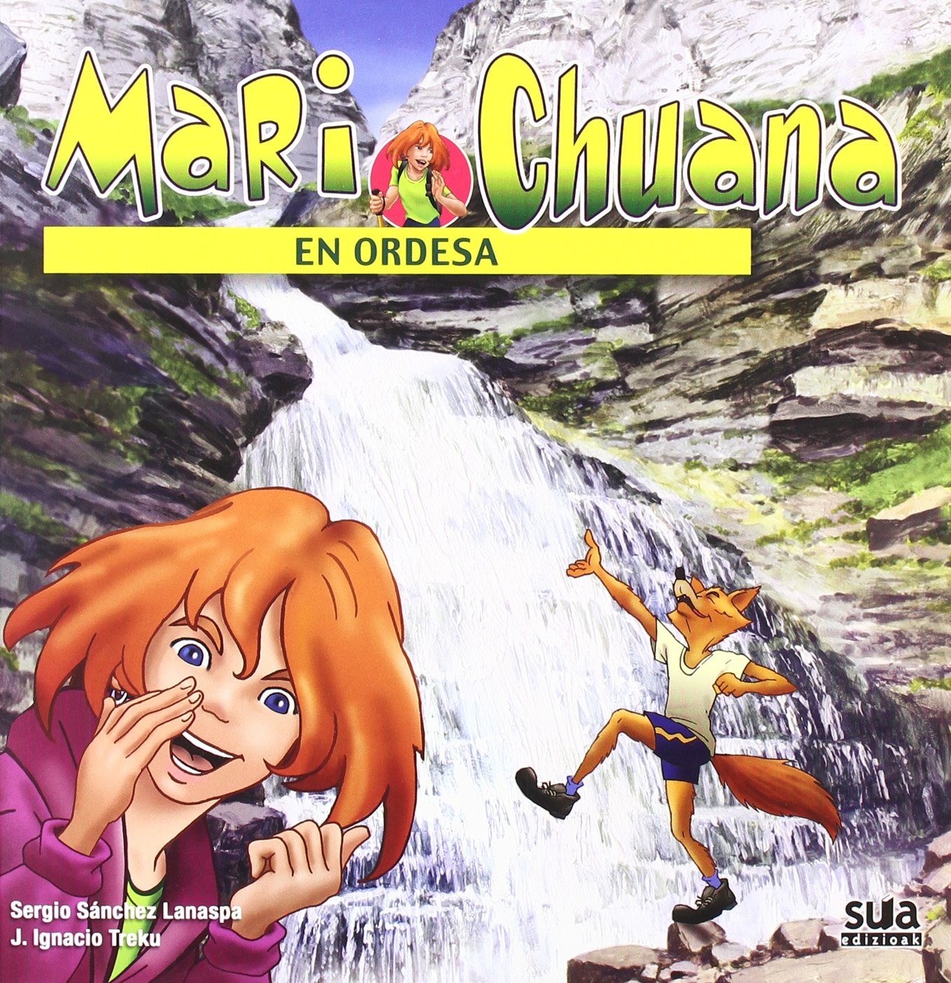 MARI CHUANA - EN ORDESA
