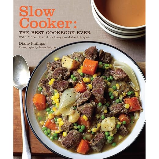 Slow Cooker: The Best Cookbook Ever with More Than 400 Easy-to-Make Recipes