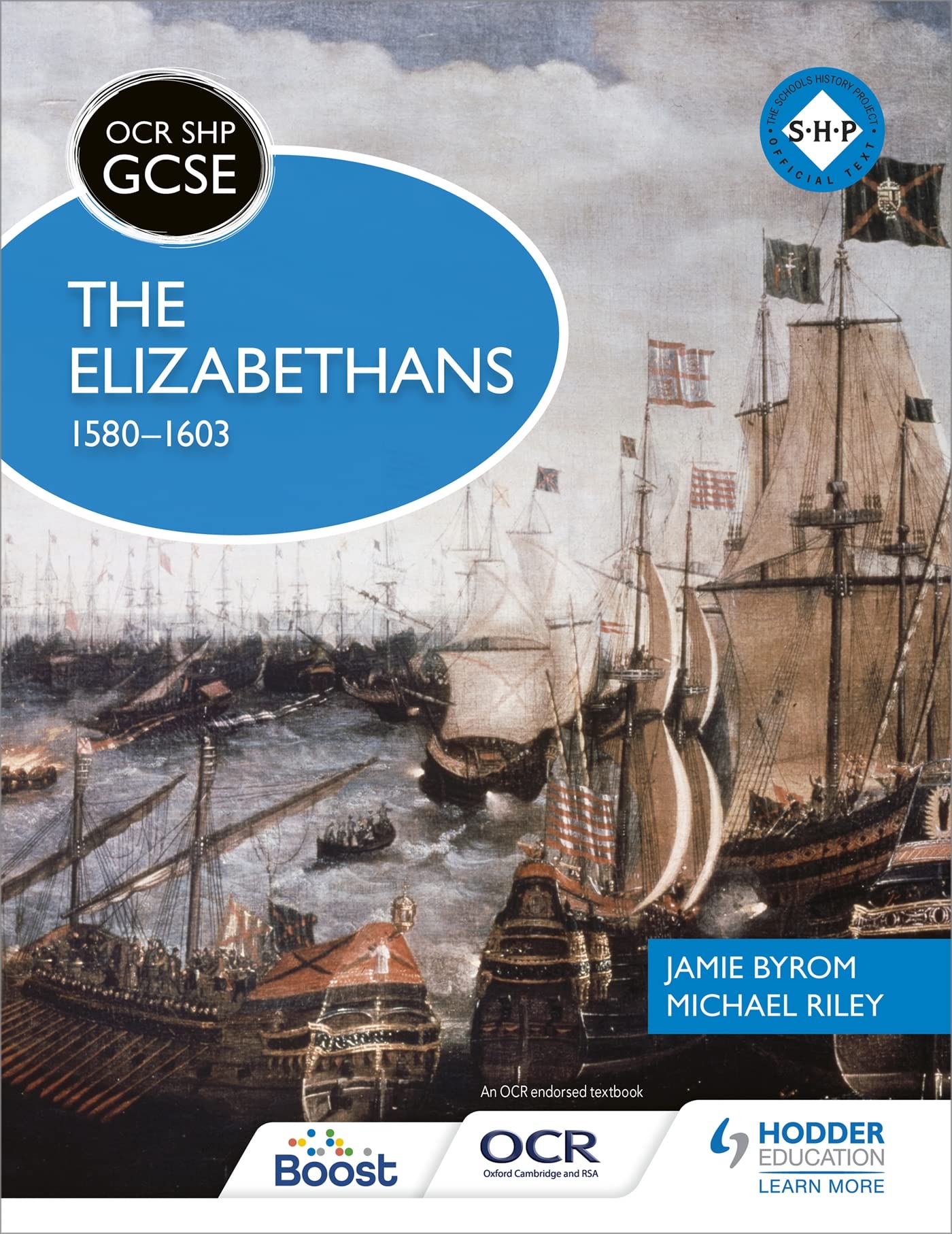 OCR GCSE History SHP: The Elizabethans, 1580-1603 (OCR SHP GCSE)