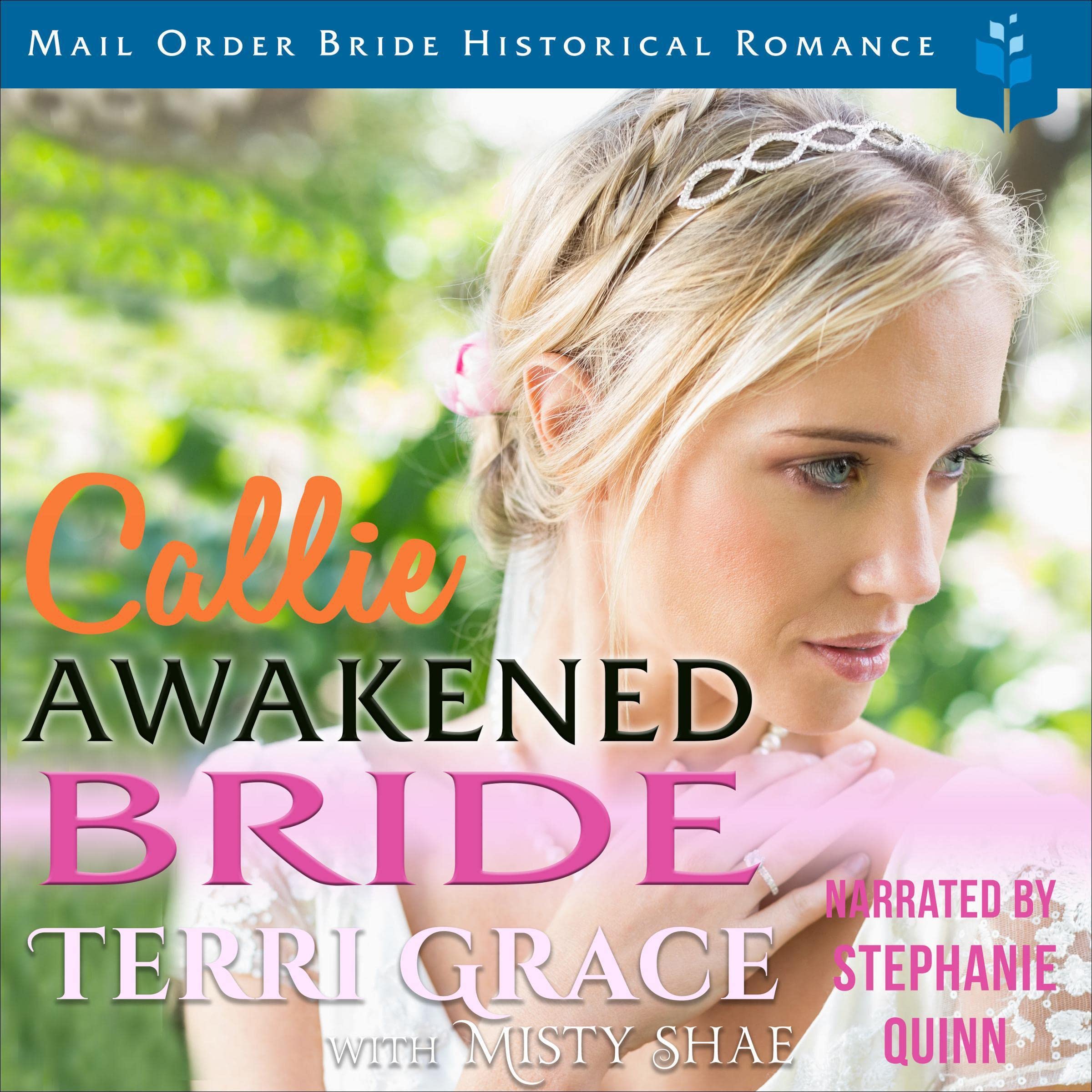 Cover art for Callie: Awakened Bride