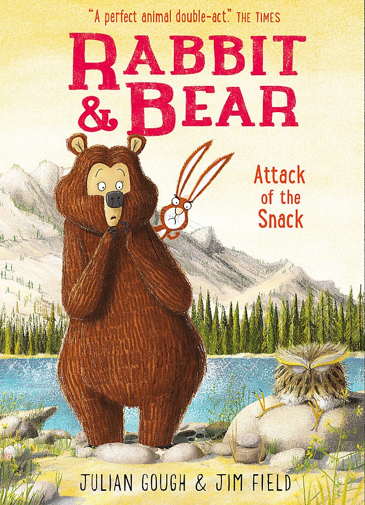 Hodder Children's Books Rabbit and Bear: Attack of the Snack: 3