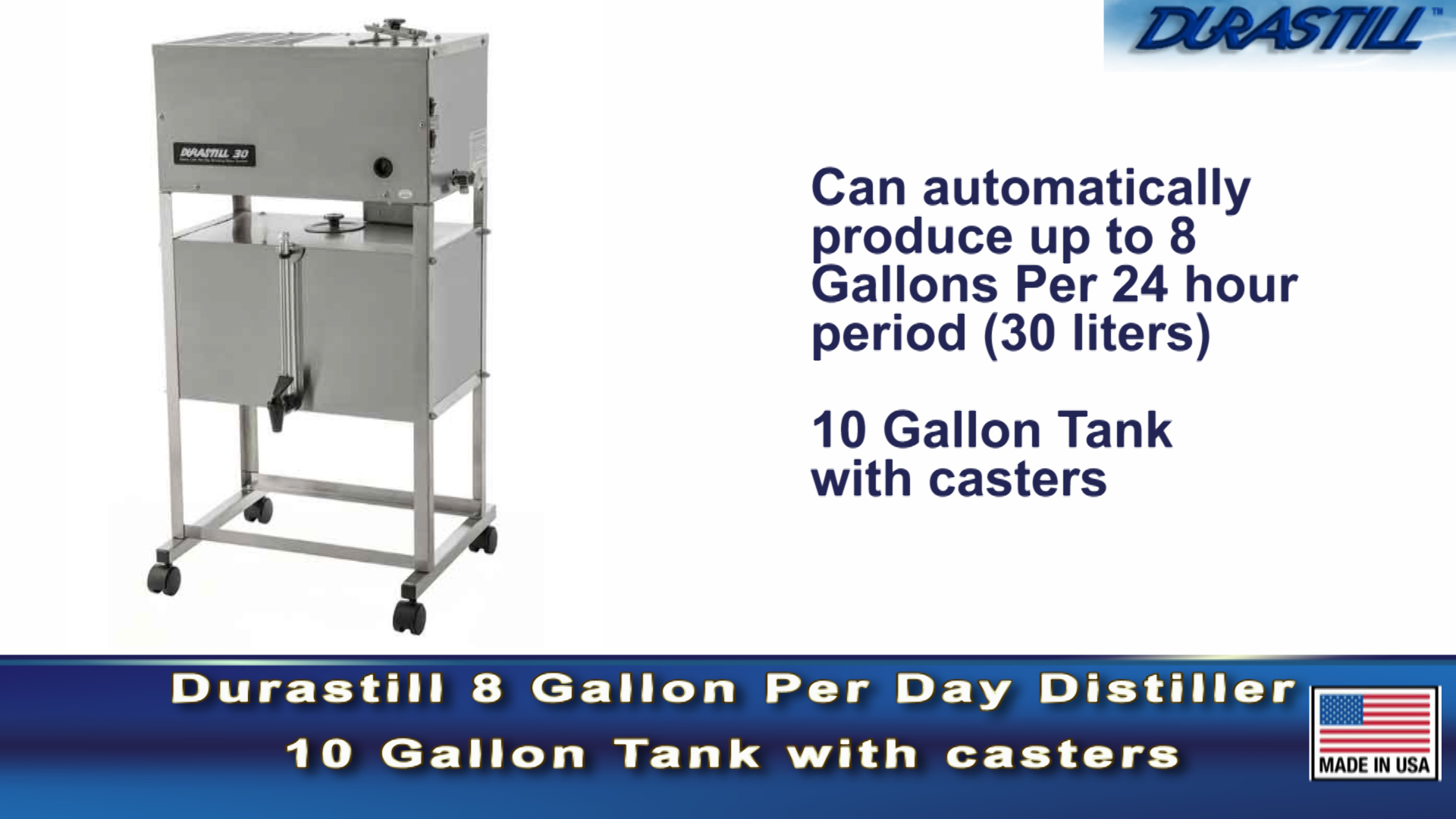 Durastill 8 Gallon per day AutomaticFill Water Distiller with 10