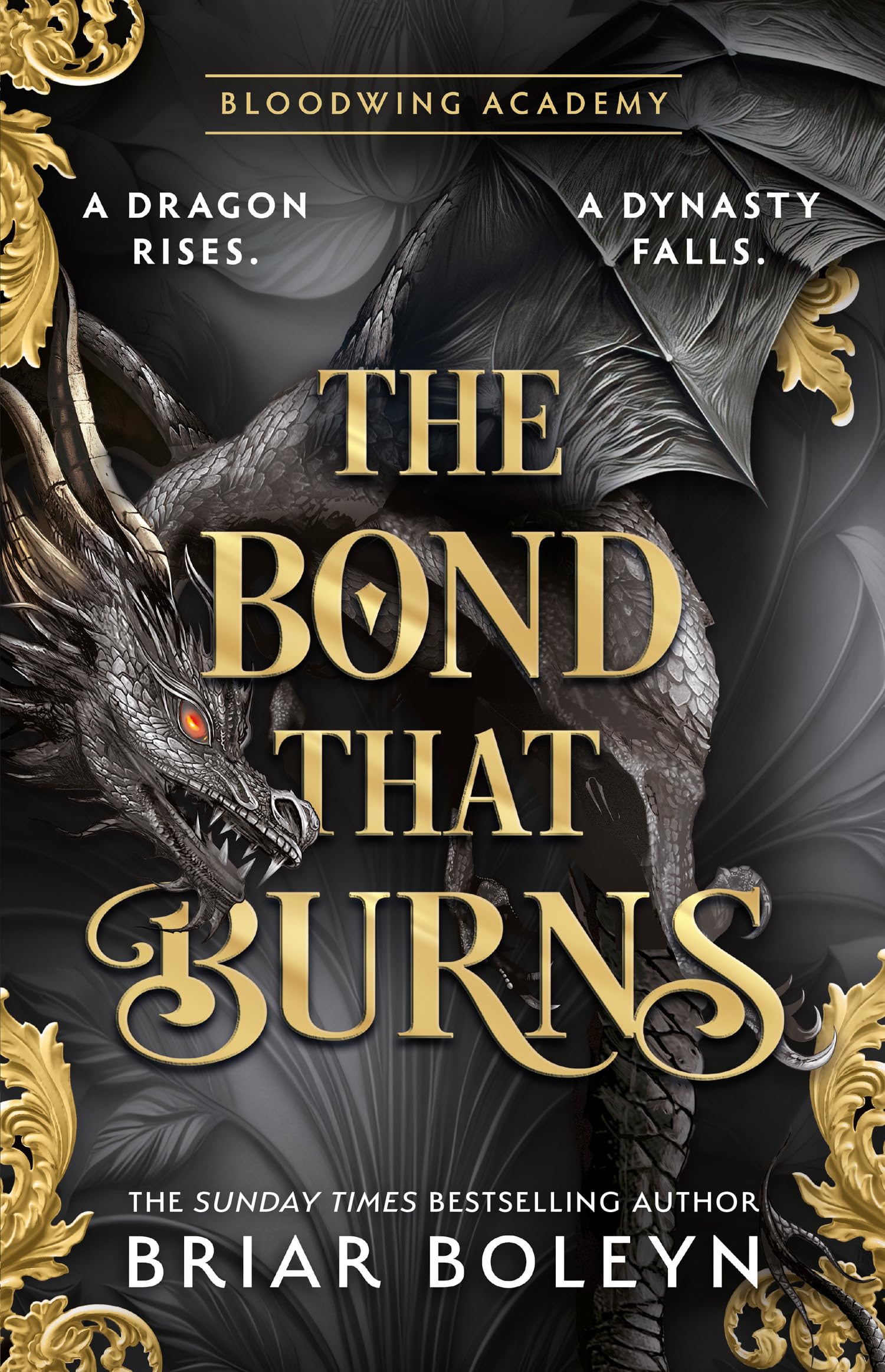 The Bond that Burns by Briar Boleyn (Hardback Book)