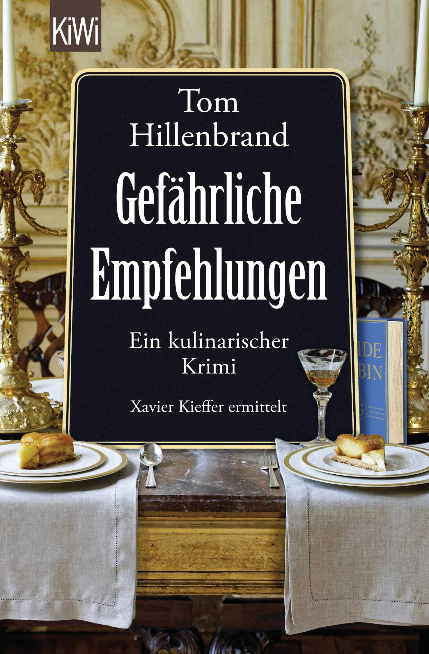 Gefährliche Empfehlungen: Ein kulinarischer Krimi