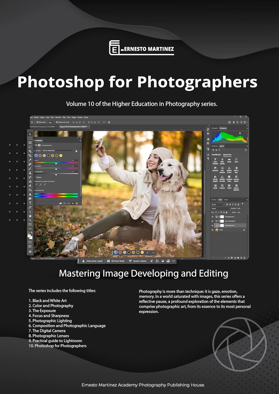 Photoshop for Photographers: Mastering Image Developing and Editing (Higher-Level Photography Training Book 10)