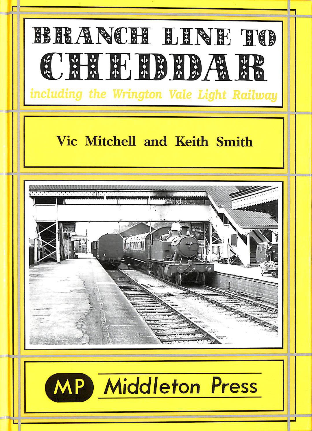 Branch Line to Cheddar
