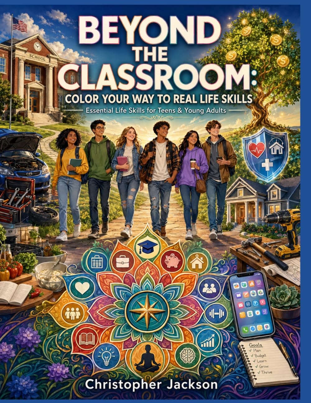 Beyond the Classroom:: Color Your Way to Real Life Skills
