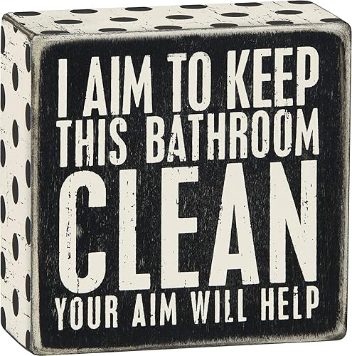 Primitives by Kathy I Aim to Keep This Bathroom Clean