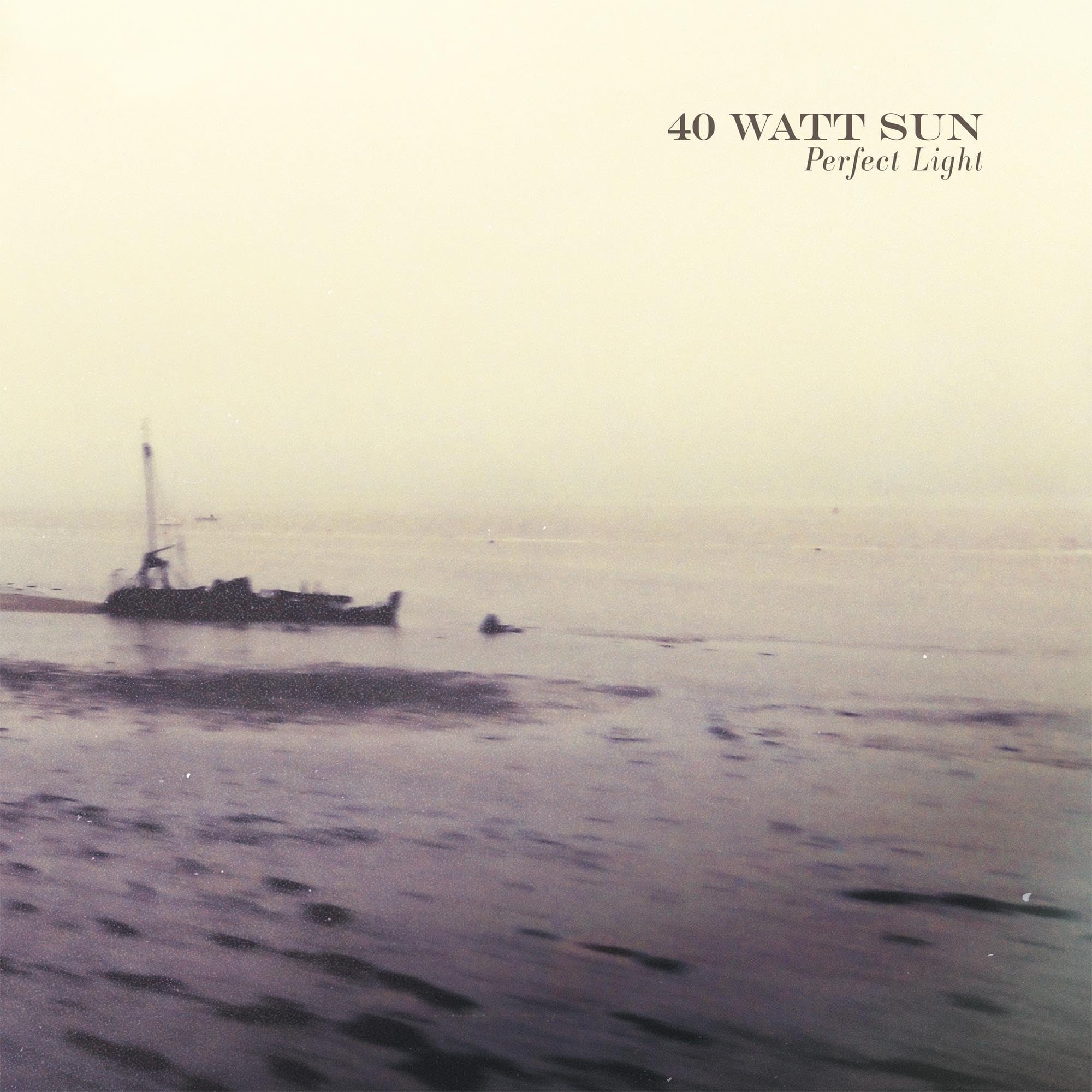 40 WATT SUN - A Perfect Light