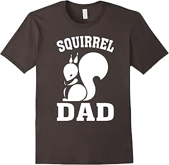 Amazon.com: Squirrel Dad T shirt : Clothing, Shoes & Jewelry