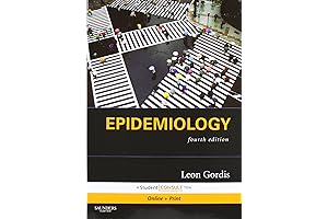 Epidemiology, 4th Edition: A Textbook Designed for Students and Practitioners of Epidemiology