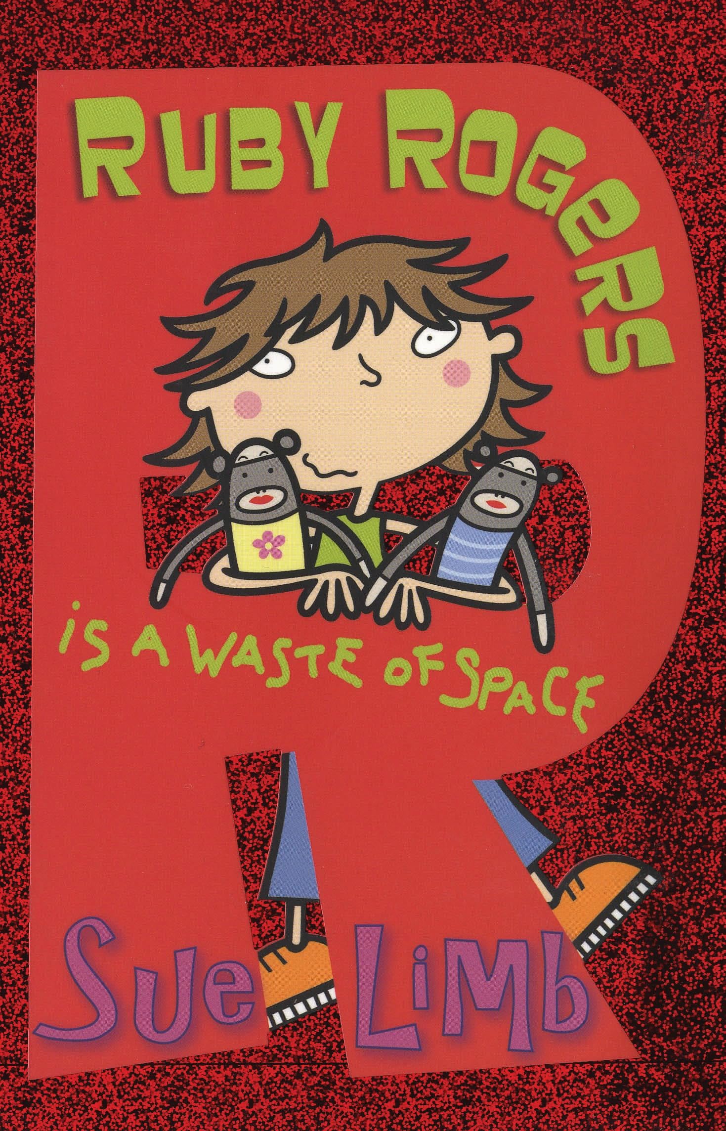 Ruby Rogers is a Waste of Space: Ruby Rogers 1