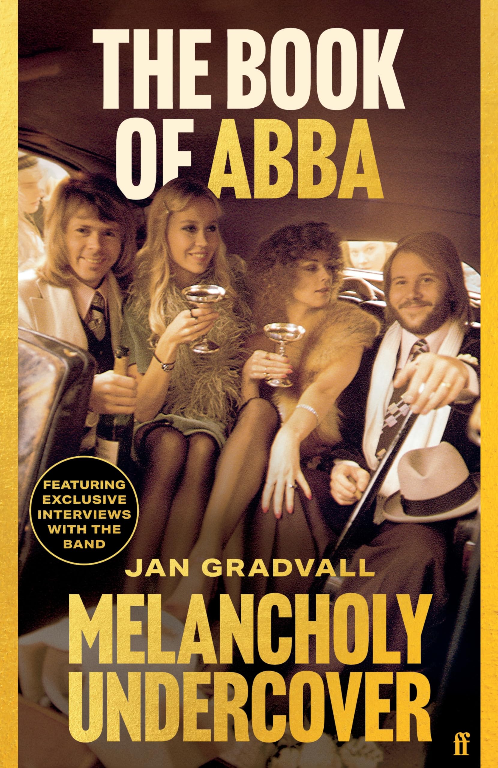 The Book of ABBA: Melancholy Undercover Hardcover – 10 Oct. 2024