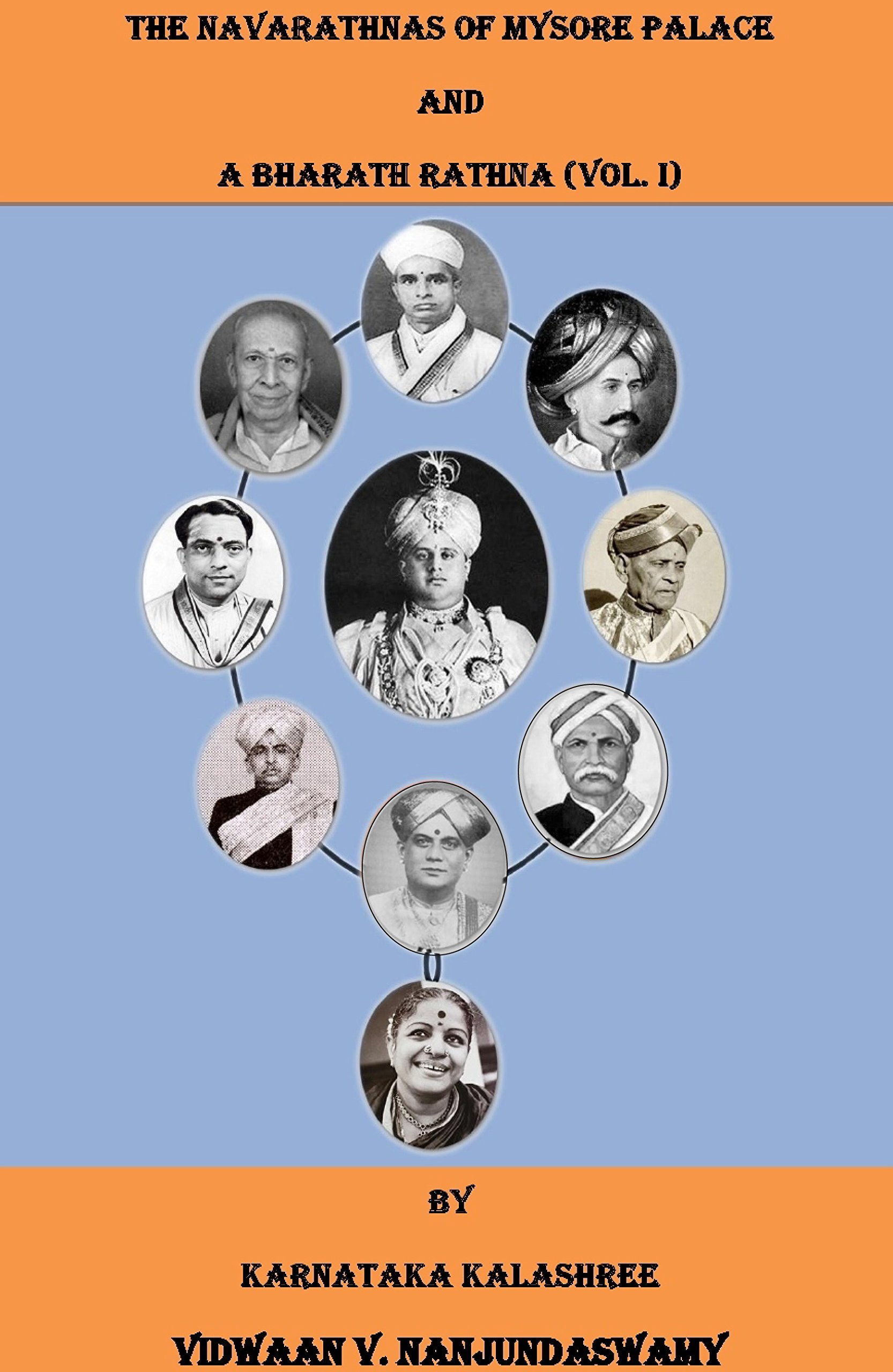 Buy THE NAVARATHNAS OF MYSORE PALACE AND A BHARAT RATNA (VOL.I) (THE