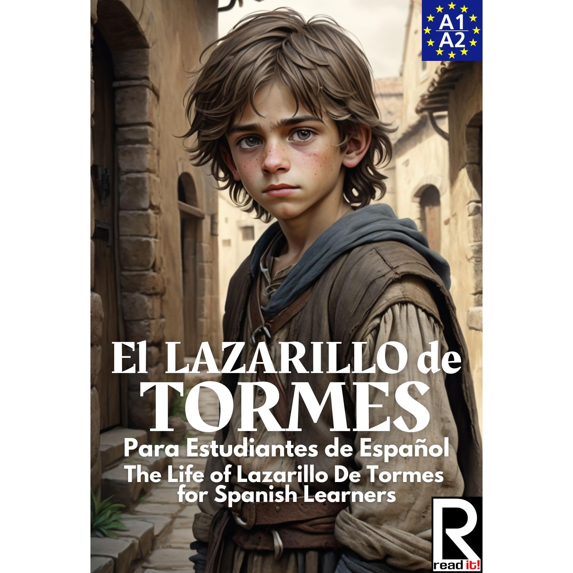 El Lazarillo de Tormes para estudiantes de español. Nivel A1-A2 Principiantes.