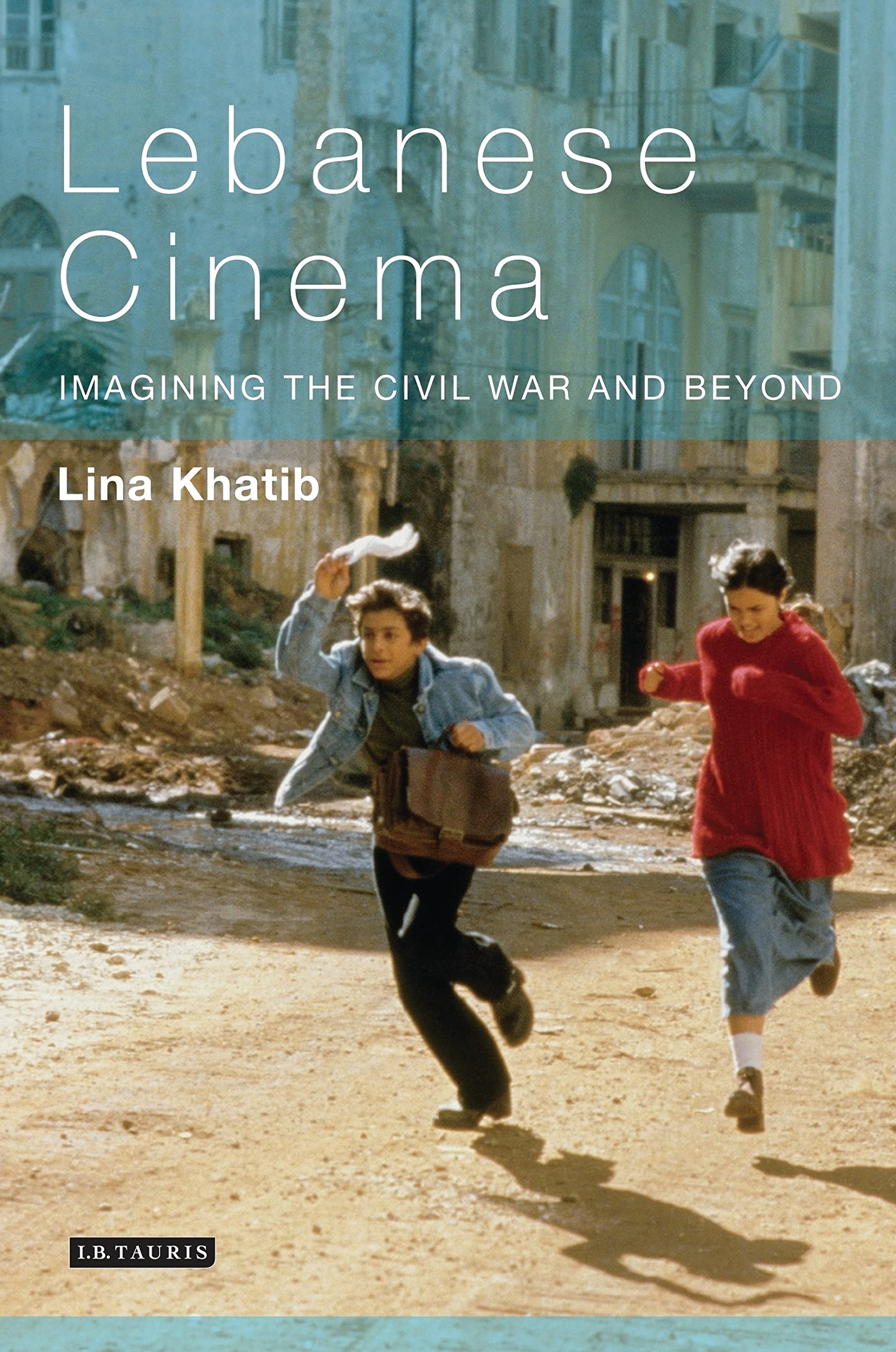 Cinéma libanais par-delà la guerre : l'ouvrage académique de référence absolue