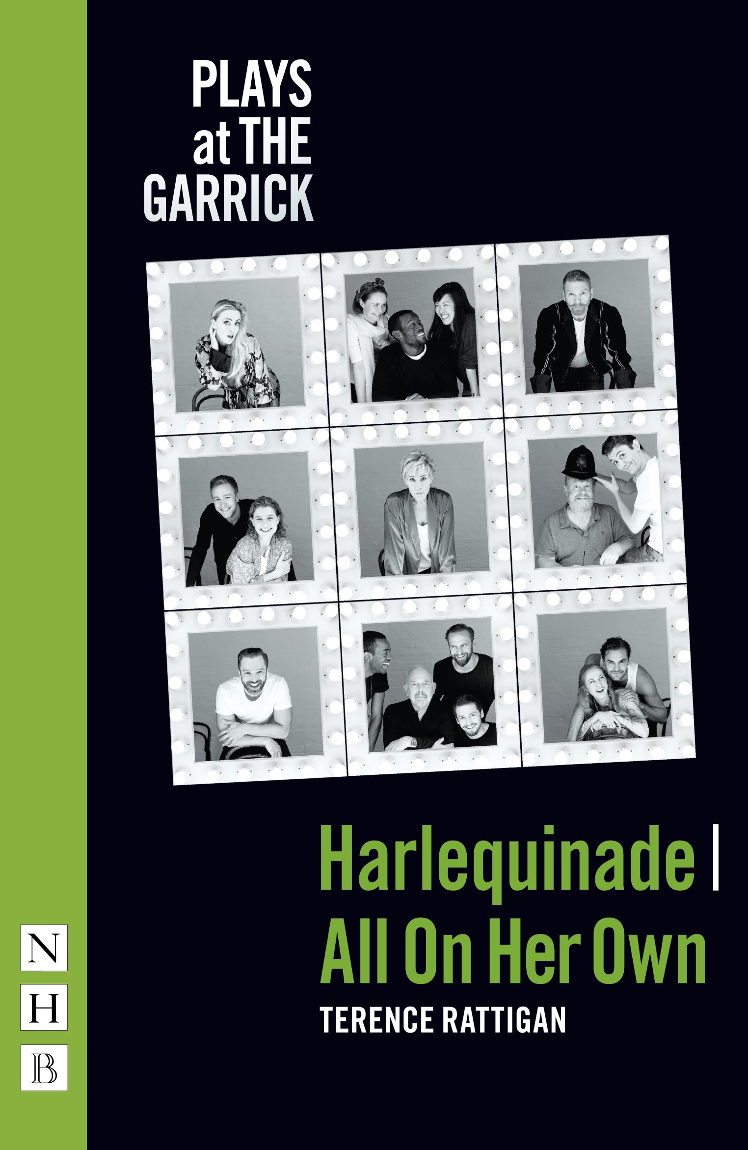 Harlequinade & All On Her Own (NHB Kenneth Branagh Theatre Company edition) (Plays at the Garrick)