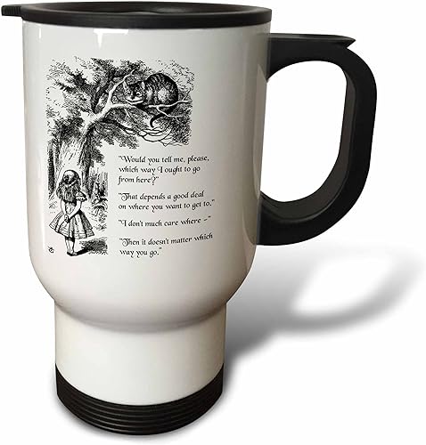 3dRose What Way Ought I Go from Here Cheshire Cat Alicia in Wonderland - Taza de viaje de acero inoxidable, 14 onzas, color blanco