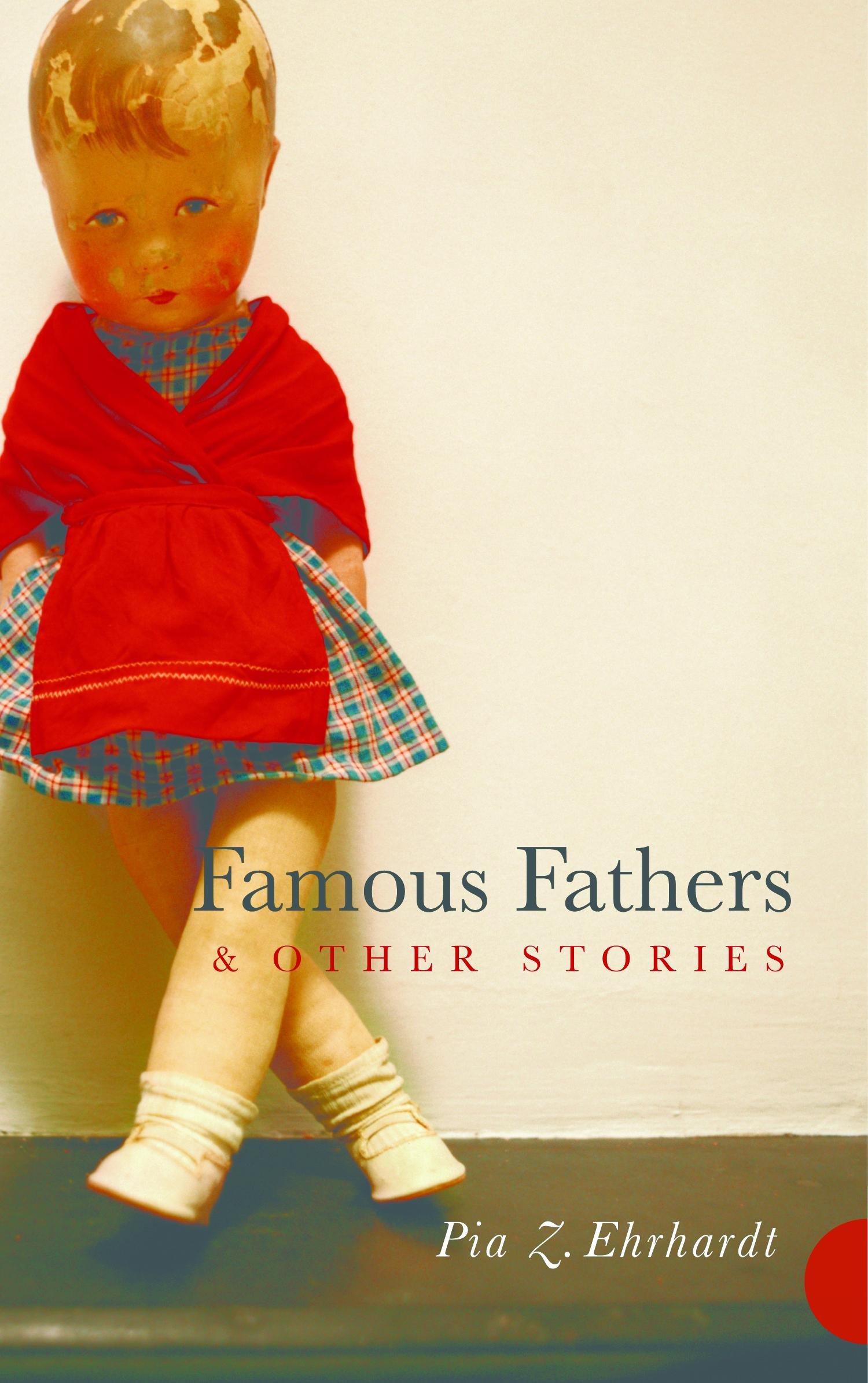Buy Famous Fathers and Other Stories — BookShops.in
