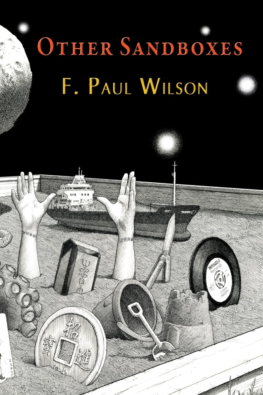 Other Sandboxes: Stories with Characters and Places Shared with Writers Living and Dead