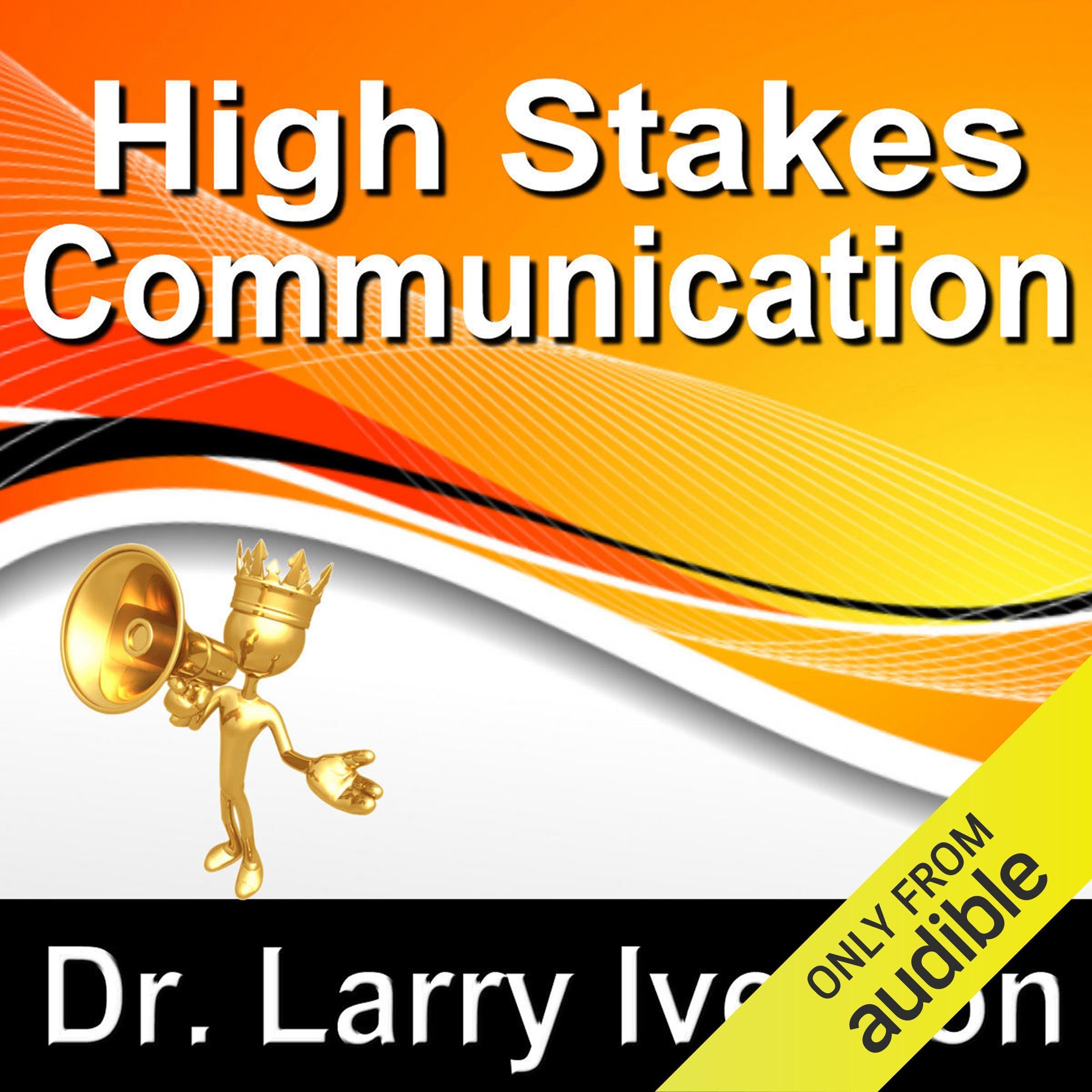 High Stakes Communications