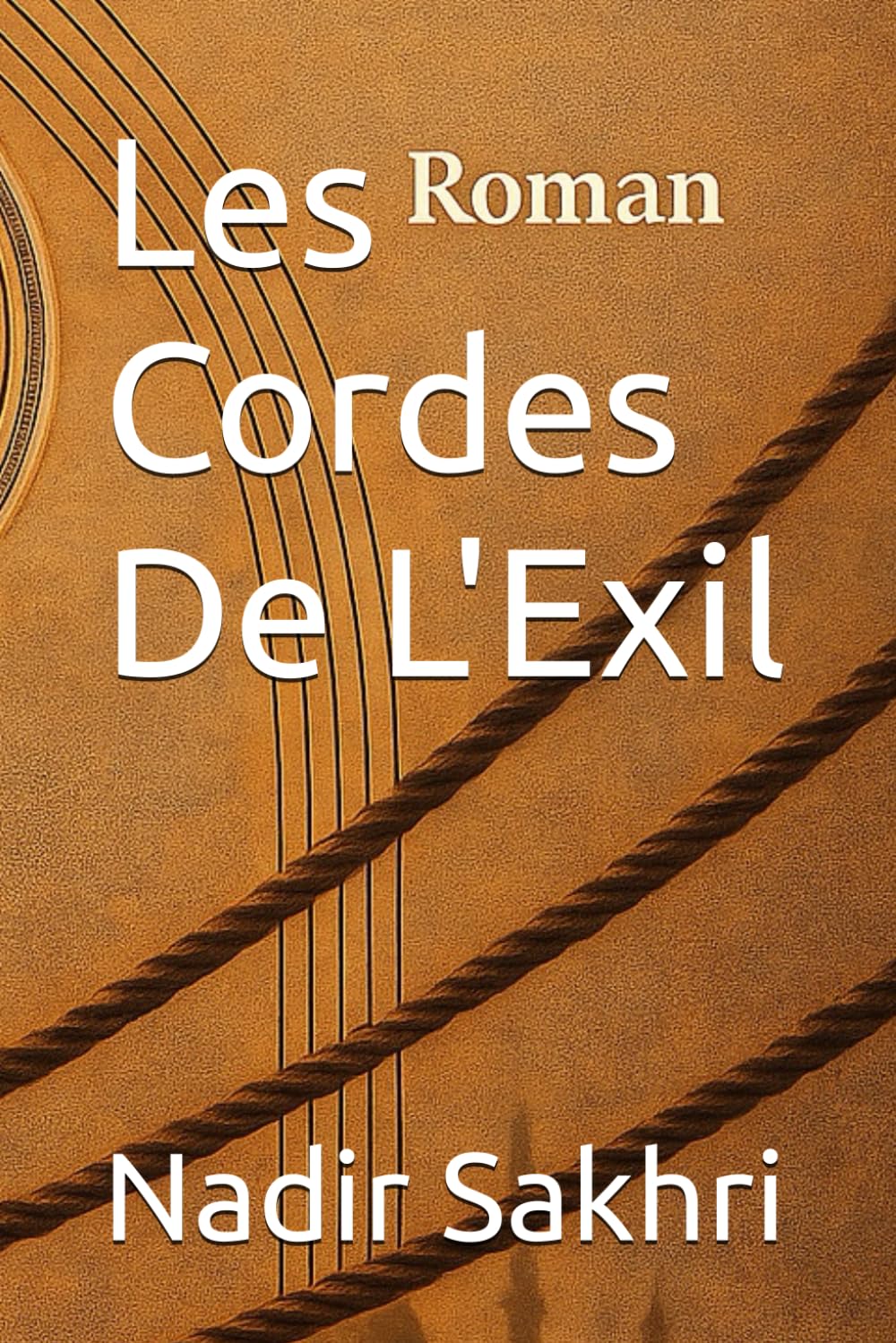 Les Cordes De L'Exil