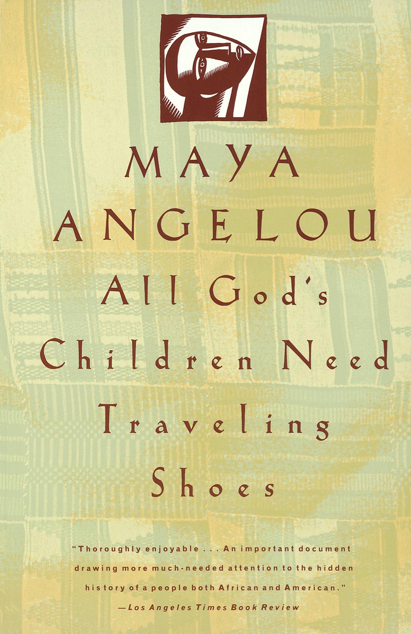 All God's Children Need Traveling Shoes: An Autobiography Paperback – June 4, 1991