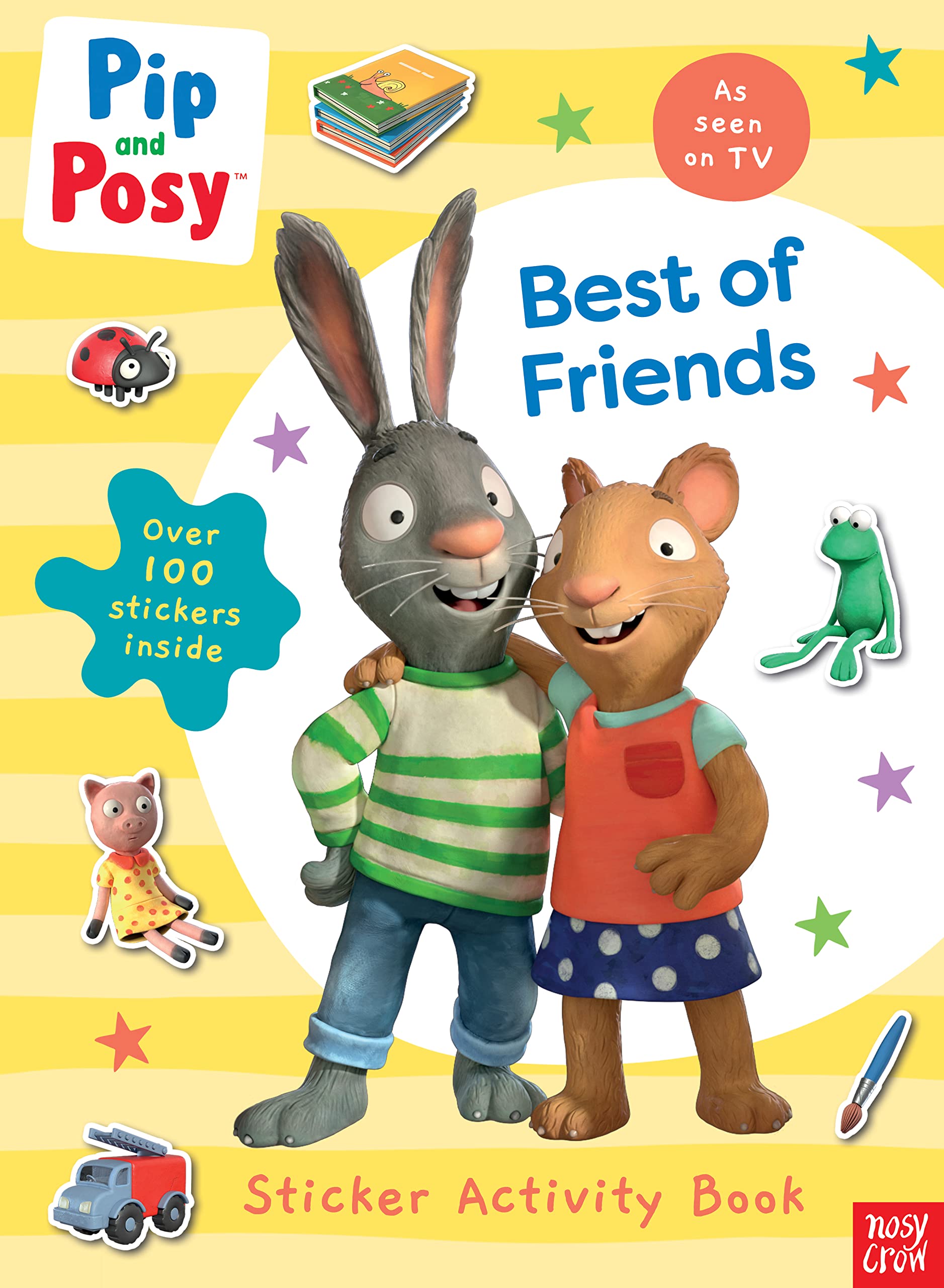 Pip and Posy: Best of Friends by Pip and Posy (Paperback Book)