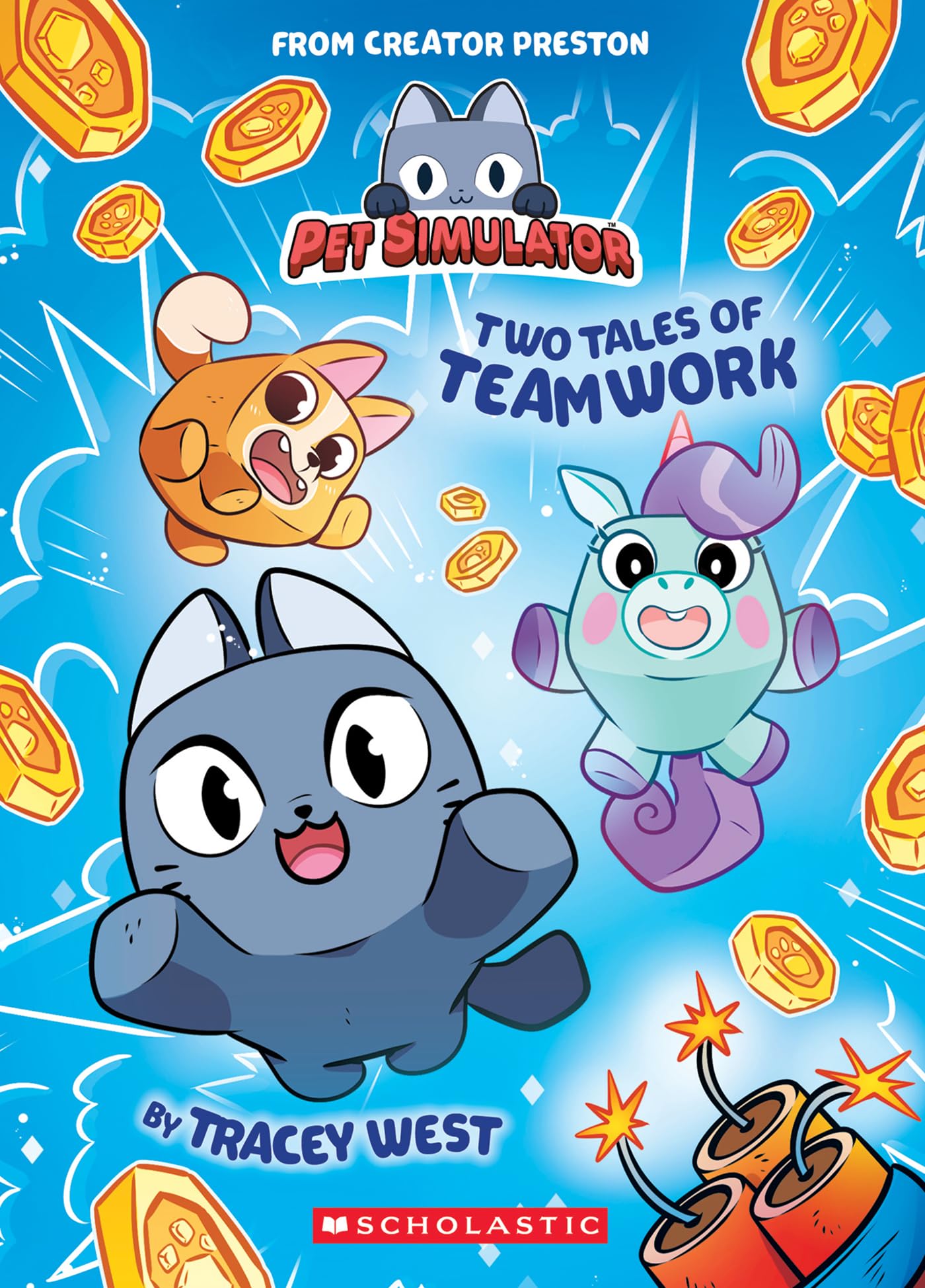 Two Tales of Teamwork (Pet Simulator Illustrated Novel #1)