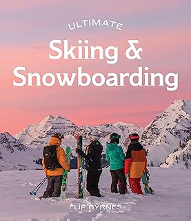 Ultimate Skiing & Snowboarding