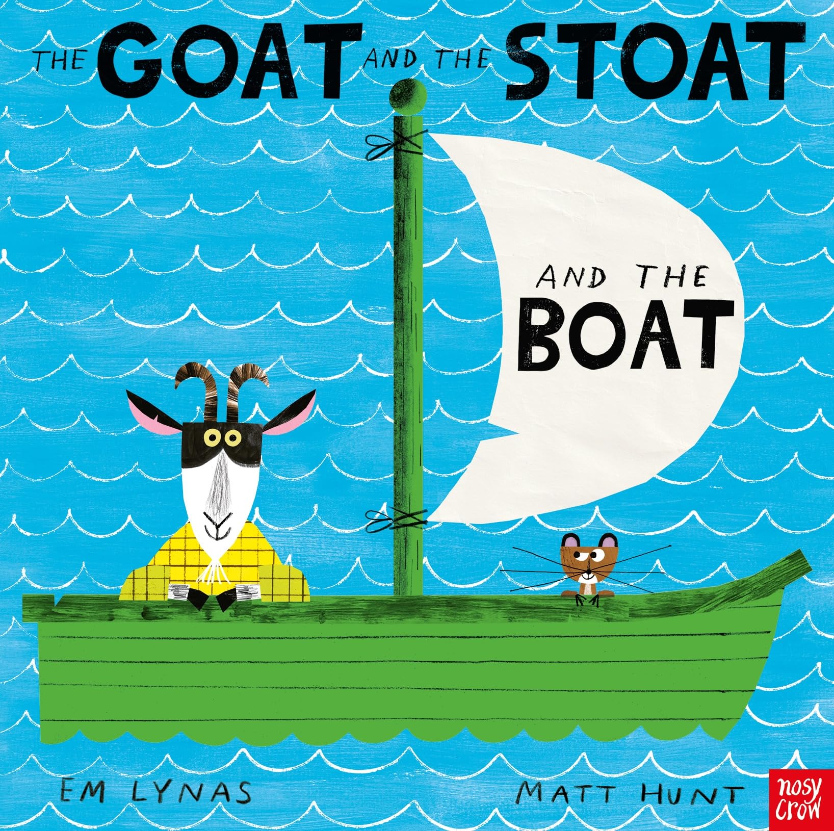 The Goat and the Stoat and the Boat by Em Lynas PAPERBACK 9781839944215