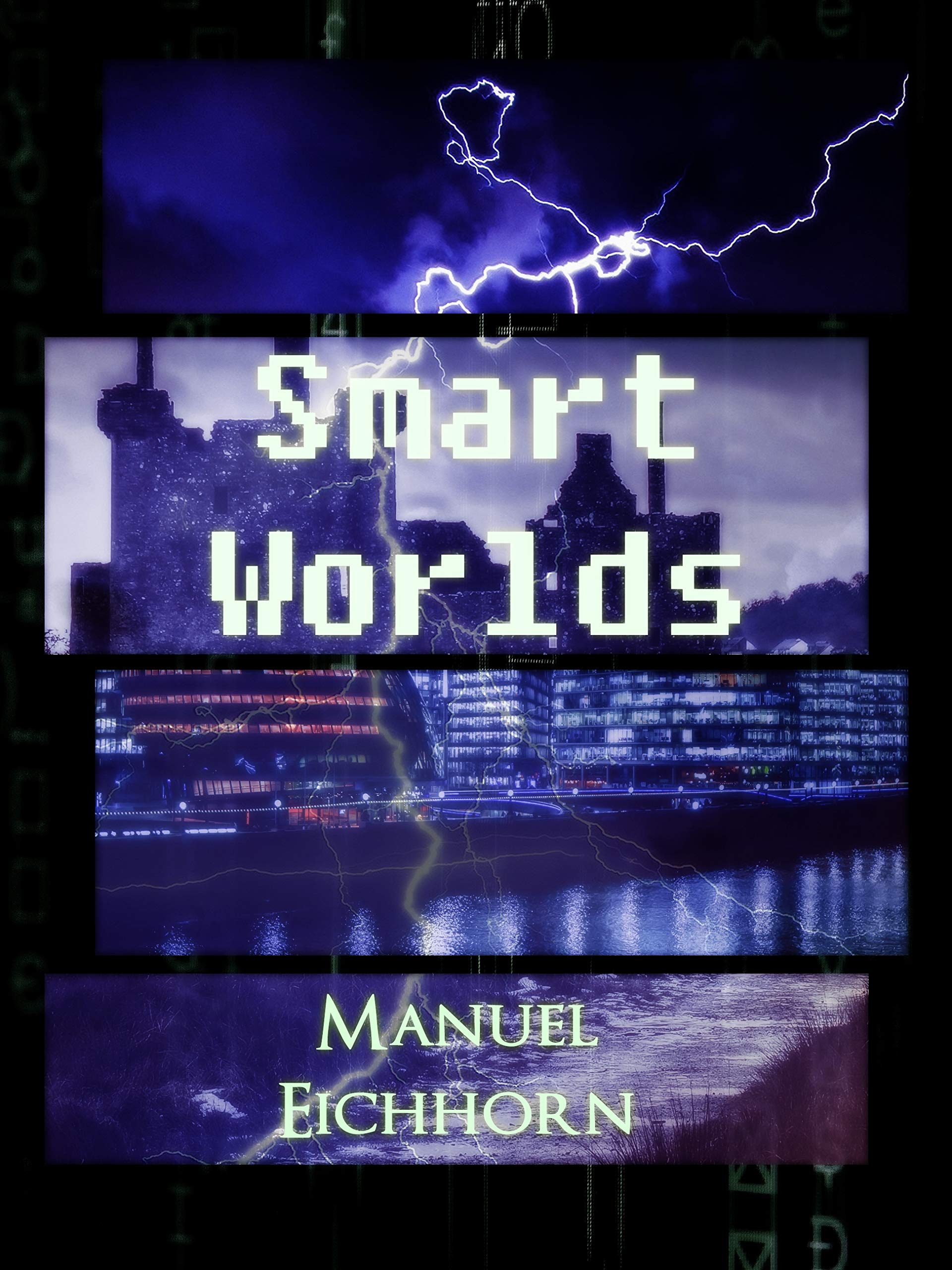Smart Worlds (Band 1) (German Edition)