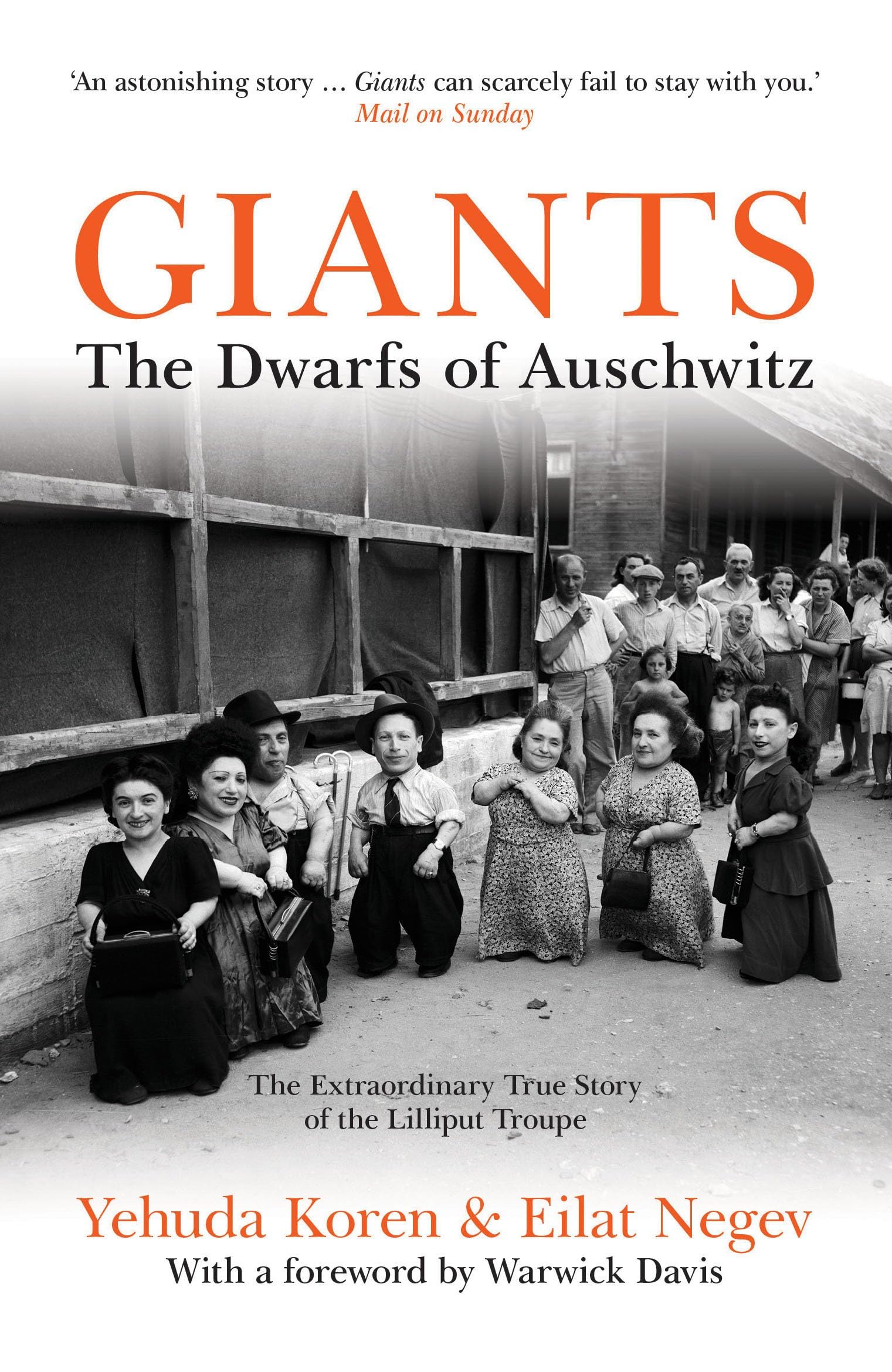 Giants: The Dwarfs of Auschwitz