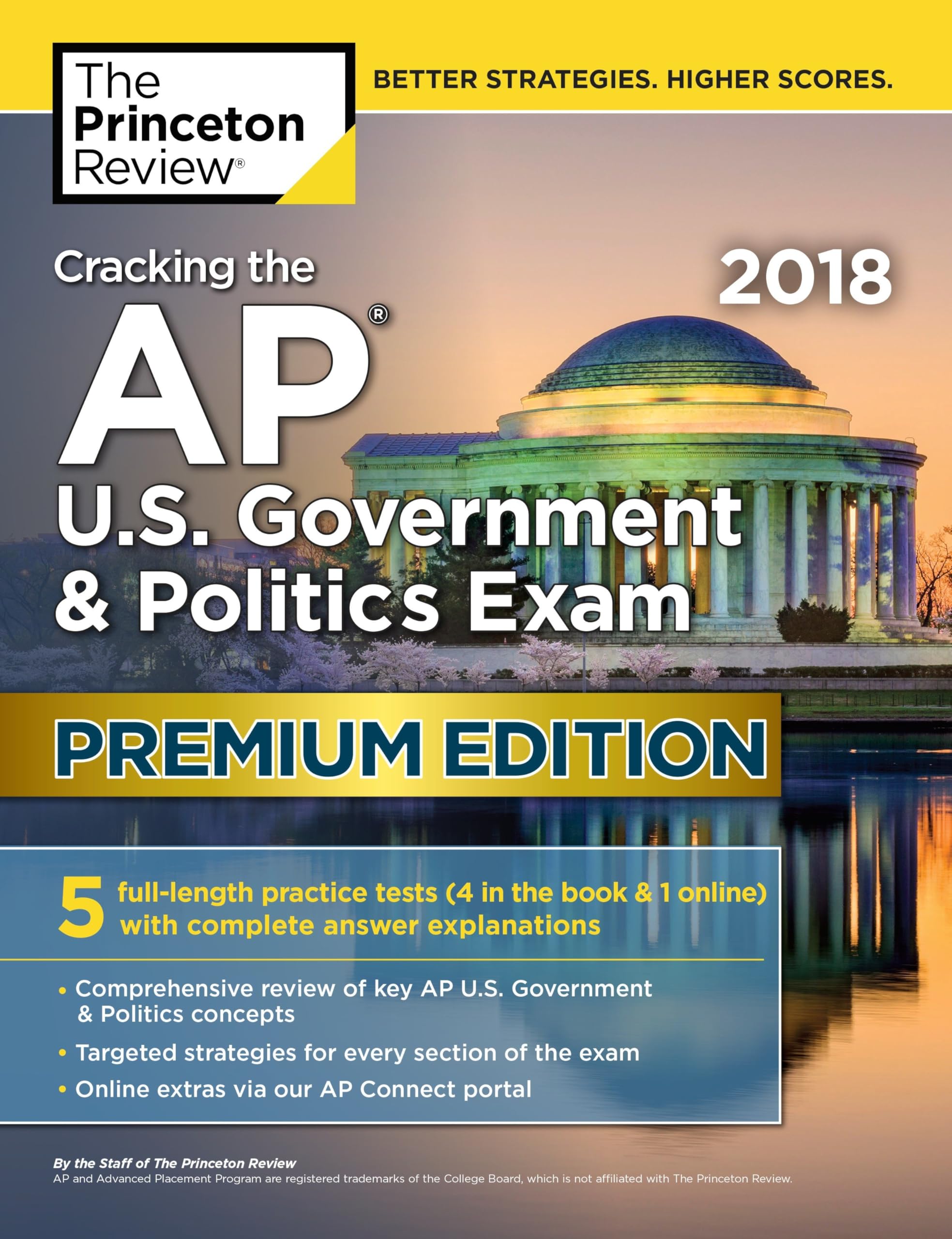 Cracking the AP U.S. Government & Politics Exam 2018, Premium Edition (College Test Preparation)