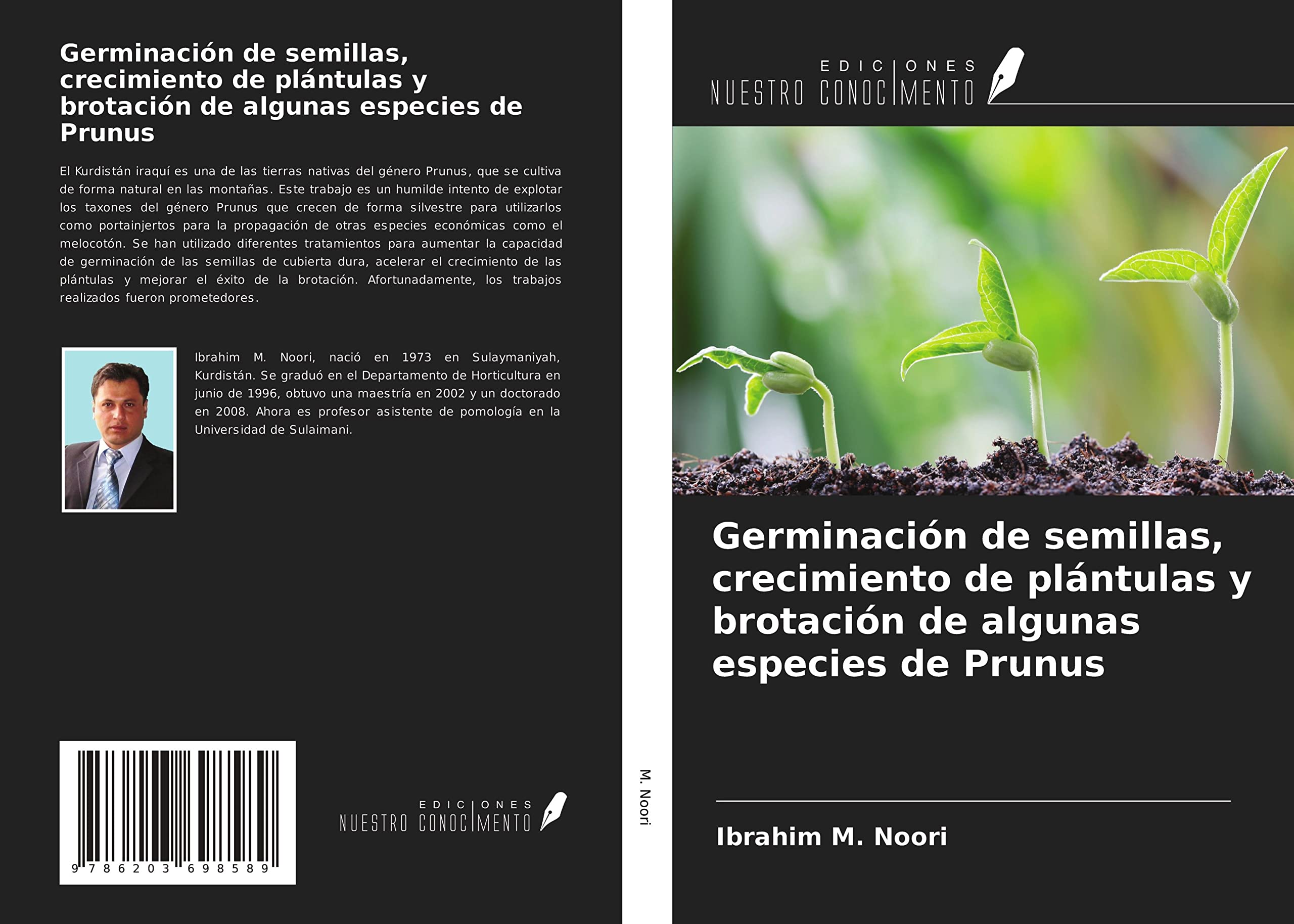 Germinación de semillas, crecimiento de plántulas y brotación de algunas especies de Prunus