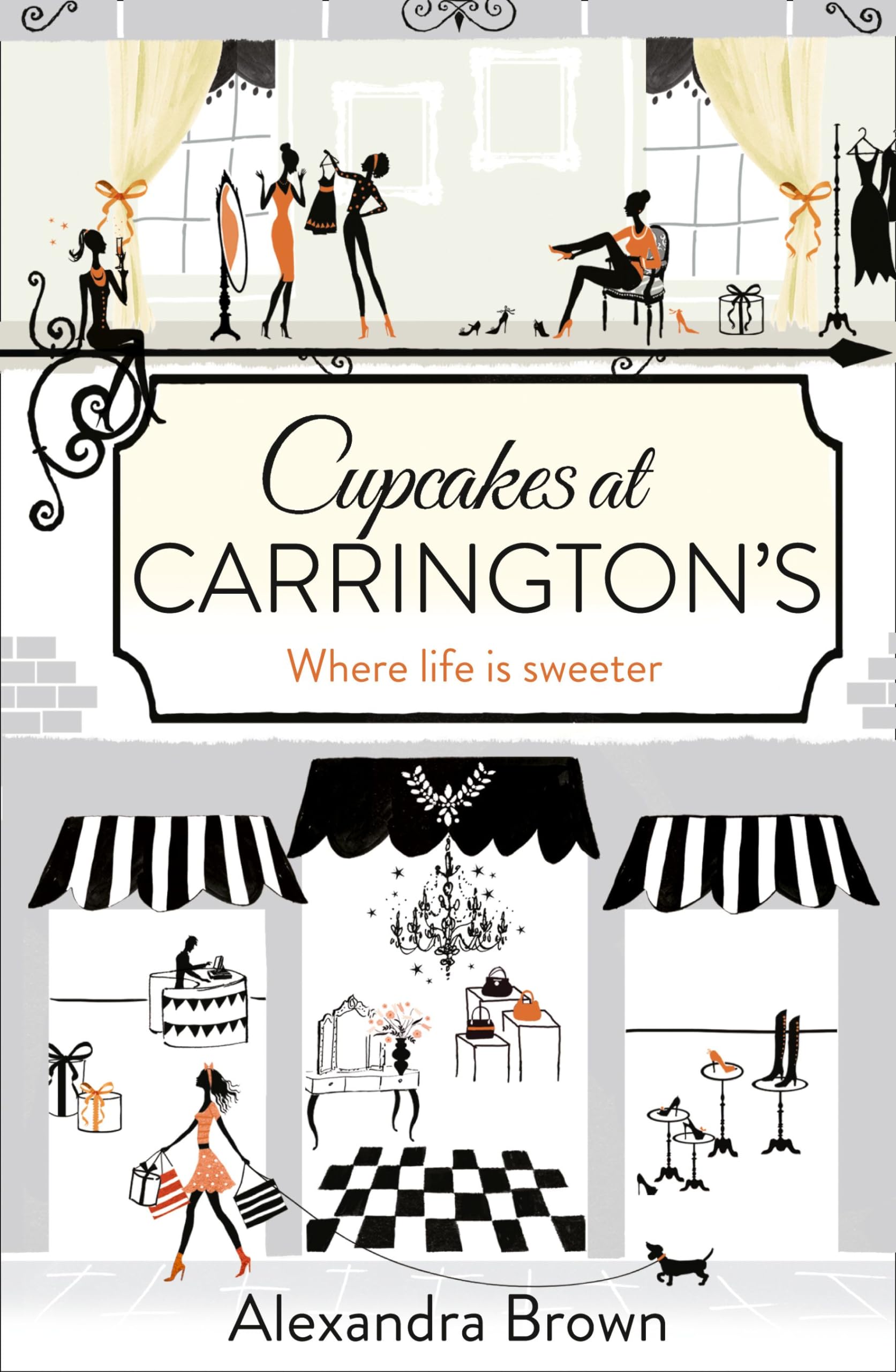 CUPCAKES AT CARRINGTON'S: The most escapist and uplifting... - Brown, Alexandra